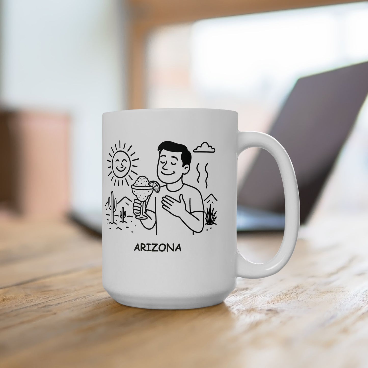 "Arizona: Where the only snow you’ll see is in your margarita." Ceramic Mug - 13191