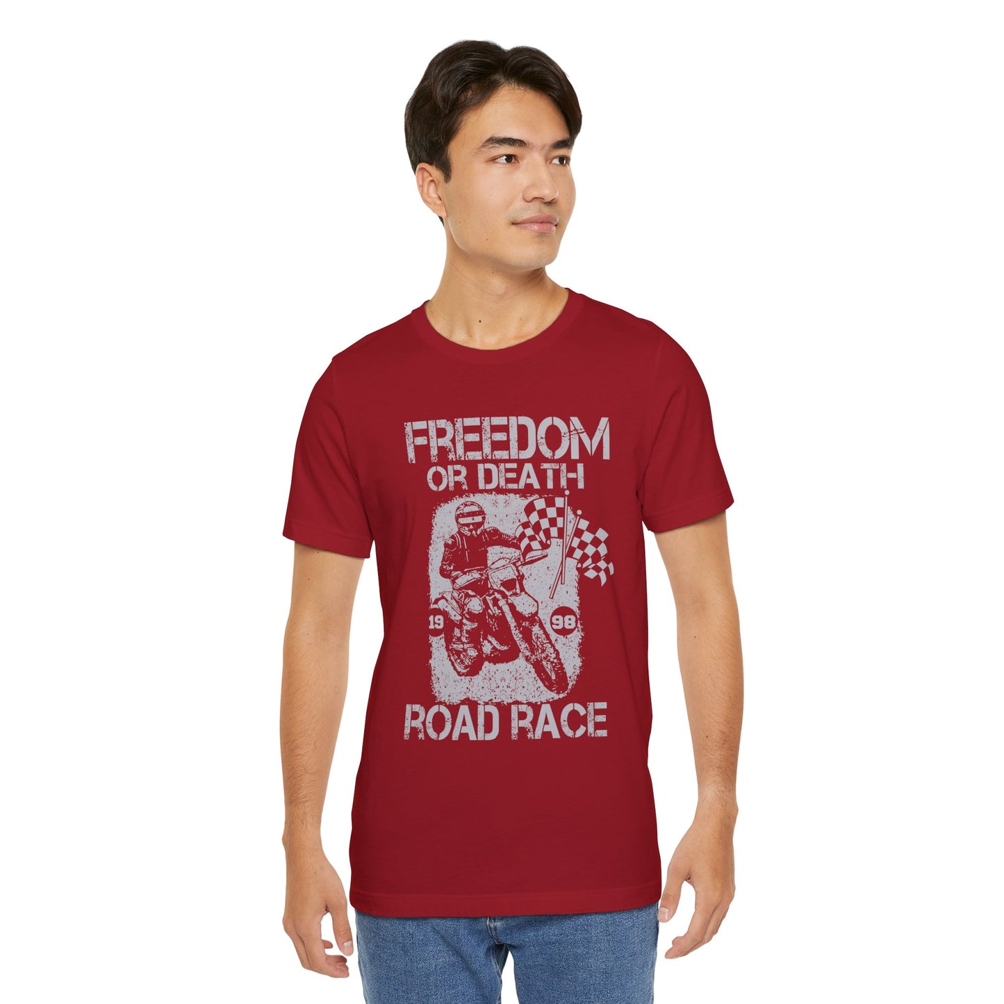 Freedom or Death, Road Race - Unisex Jersey Short Sleeve Tee - 13145