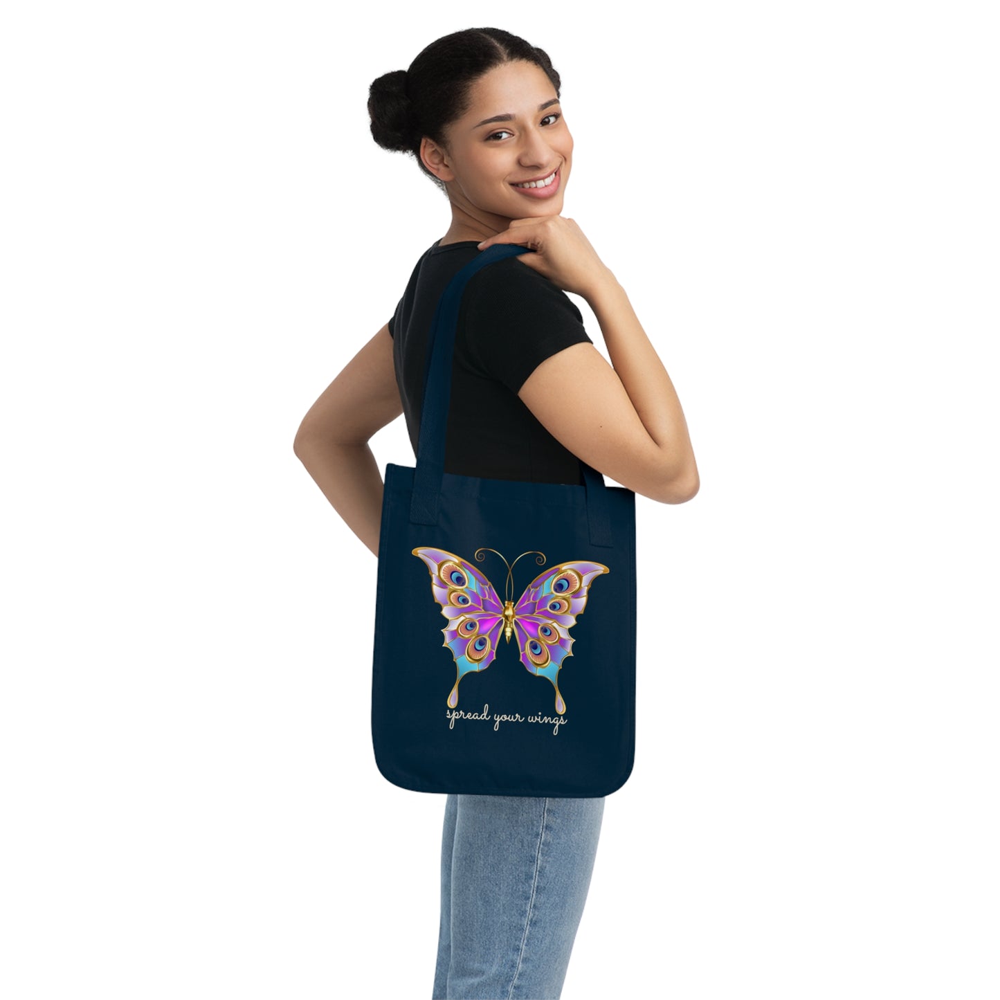 Butterfly, Spread Your Wings - Organic Canvas Tote Bag - 10185
