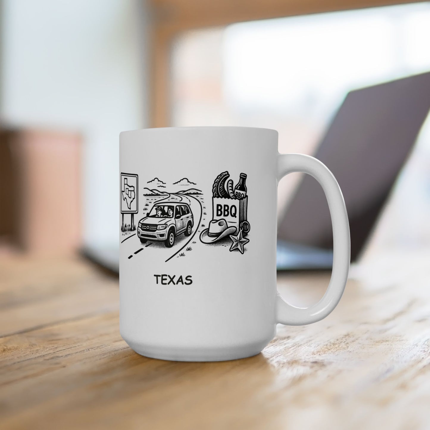 "In Texas, we don’t just ‘go on road trips’—we drive through three states, eat at five BBQ joints, and come home with souvenirs." Ceramic Mug – 12750