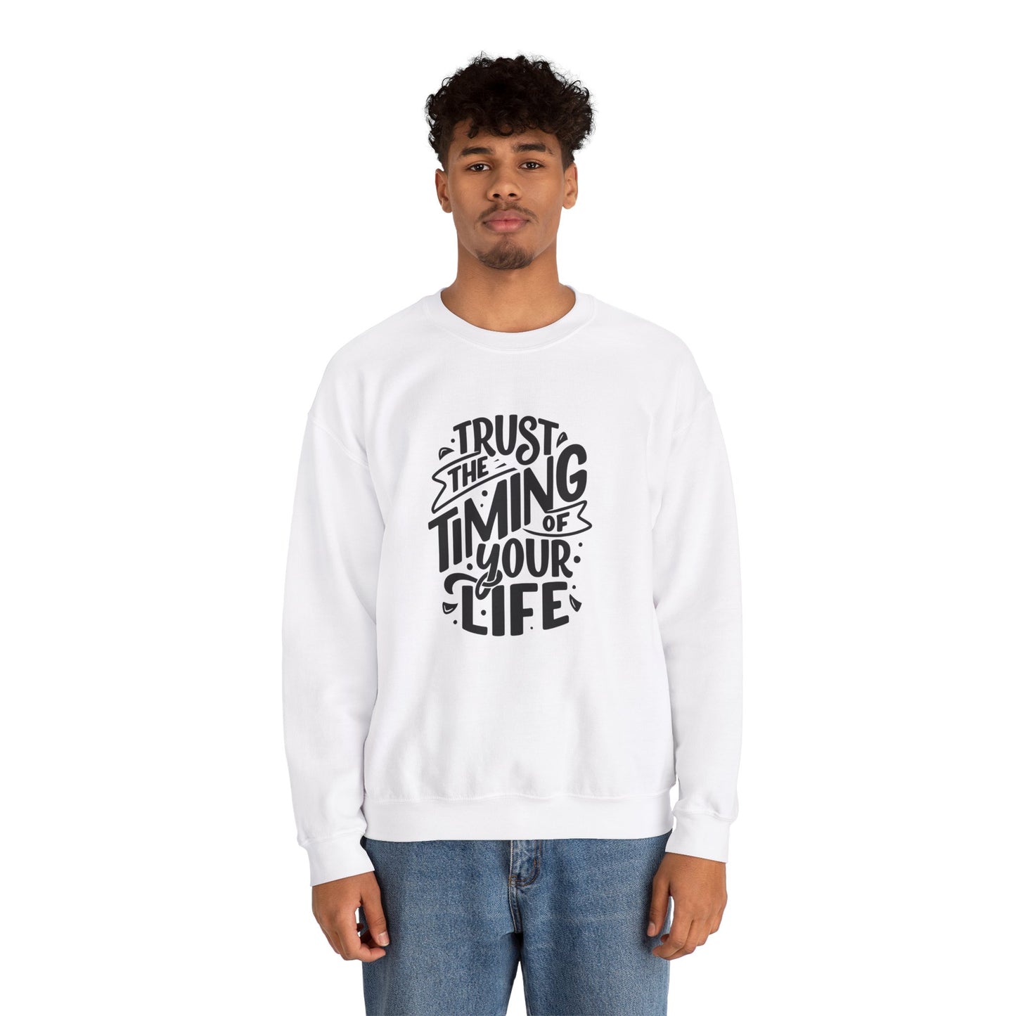 Trust the Timing of Your Life - Unisex Heavy Blend™ Crewneck Sweatshirt