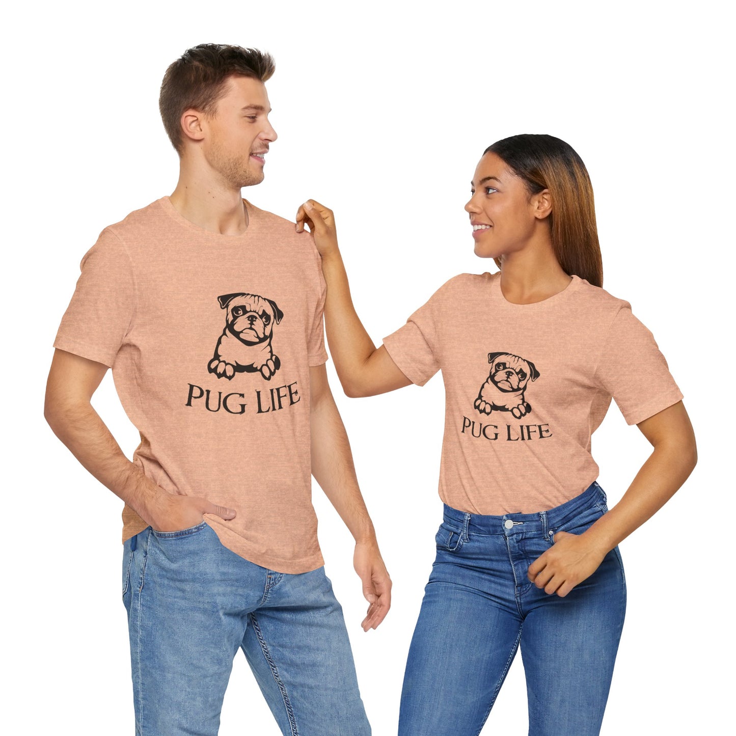 Pug Life - Unisex Jersey Short Sleeve Tee