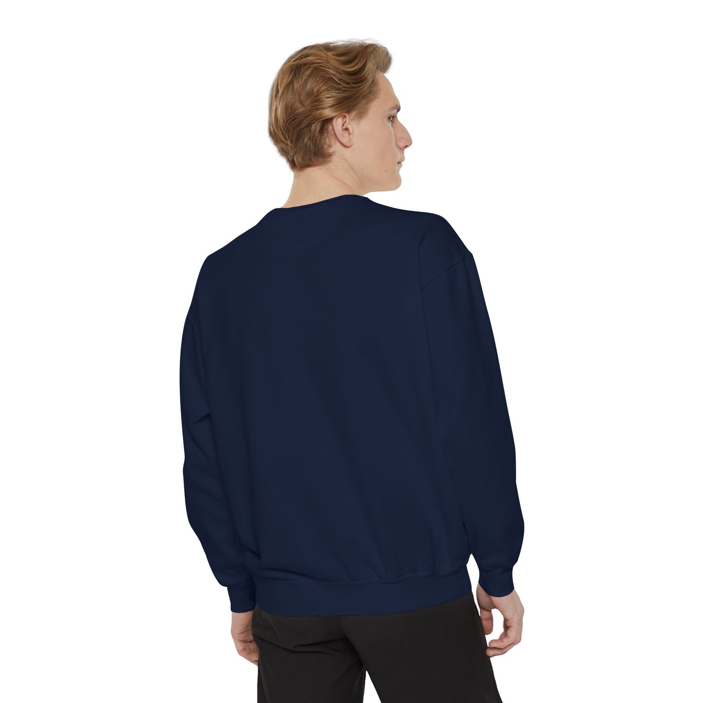 You're My Favorite - Unisex Garment-Dyed Sweatshirt - 11552