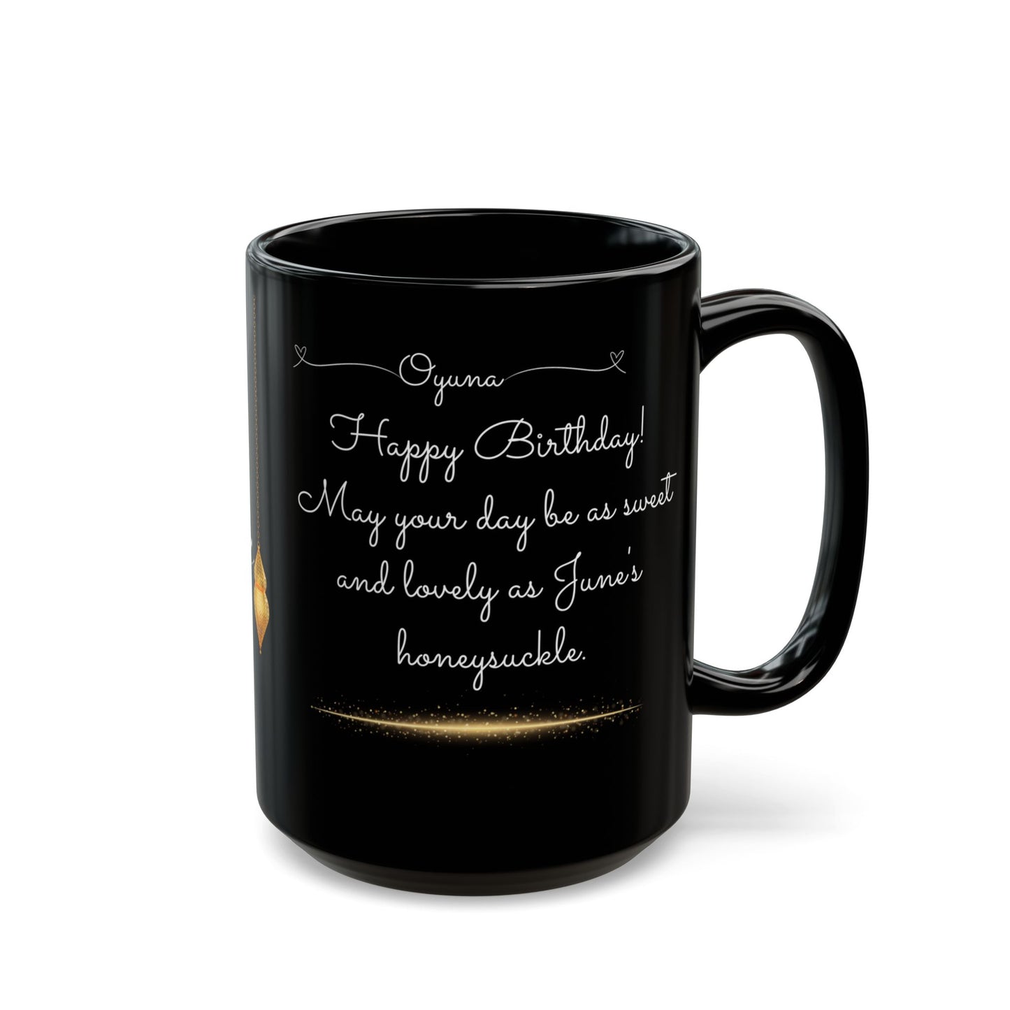 Happy Birthday, June, Honeysuckle, Customizable - Ceramic Black Mug (11oz, 15oz) - 10443