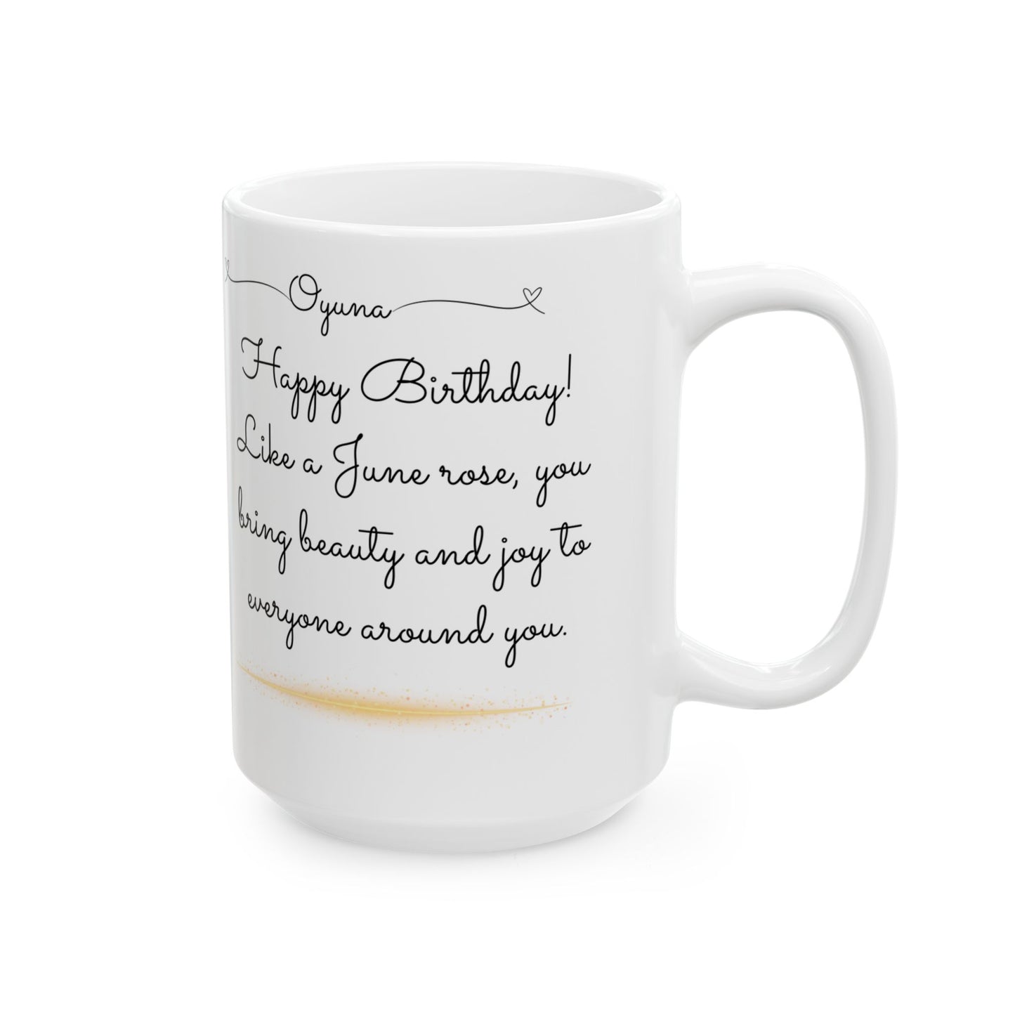 Happy Birthday, June, Rose, Customized - Ceramic Mug, (11oz, 15oz) - 10417