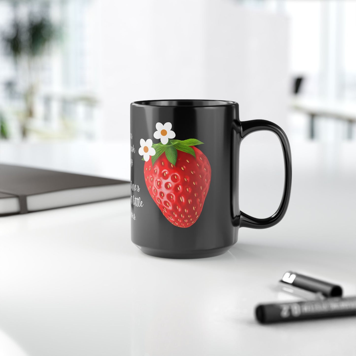 Strawberry: Nature's Candy, Fresh & Juicy - Black Mug (11oz, 15oz) - 10654