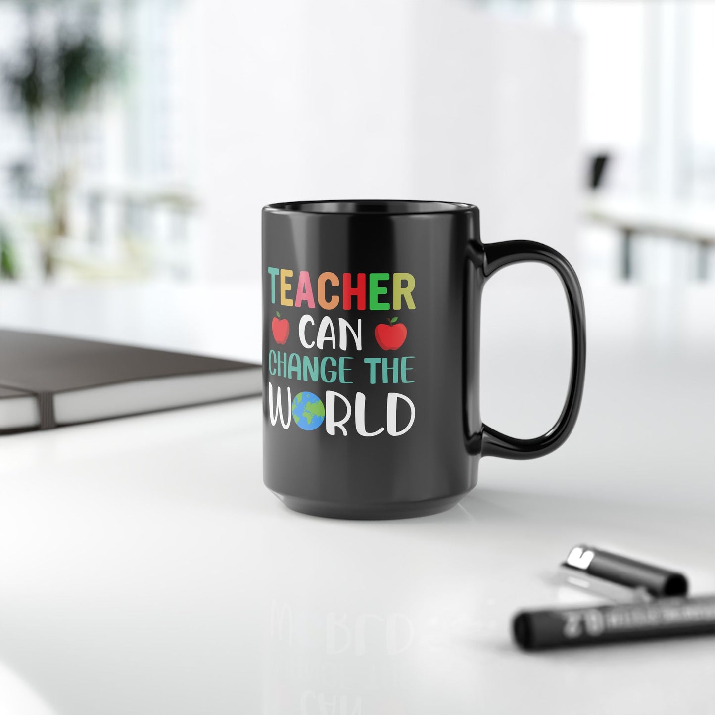 Teacher Can Change The World - Black Mug (11oz, 15oz) - 13446