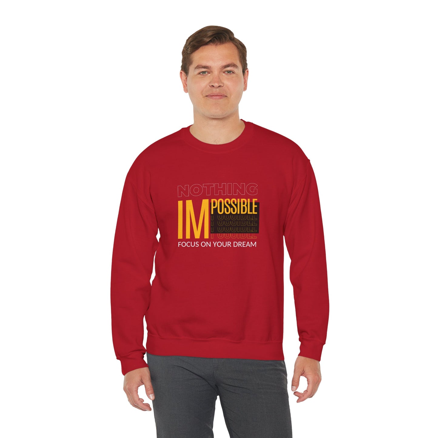 Nothing Impossible, Focus On Your Dream - Unisex Heavy Blend™ Crewneck Sweatshirt