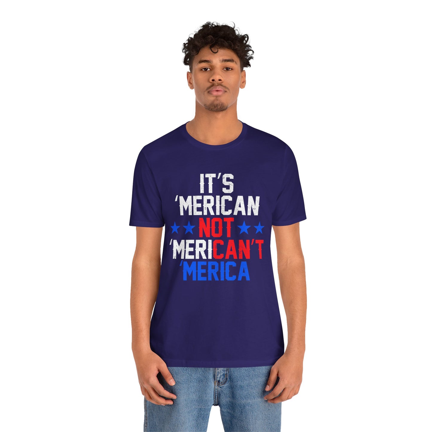 Patriotic Humor Tee, American Pride Shirt, Fun Casual Wear, Gift for Independence Day, Stylish Comfy T-Shirt - 13493
