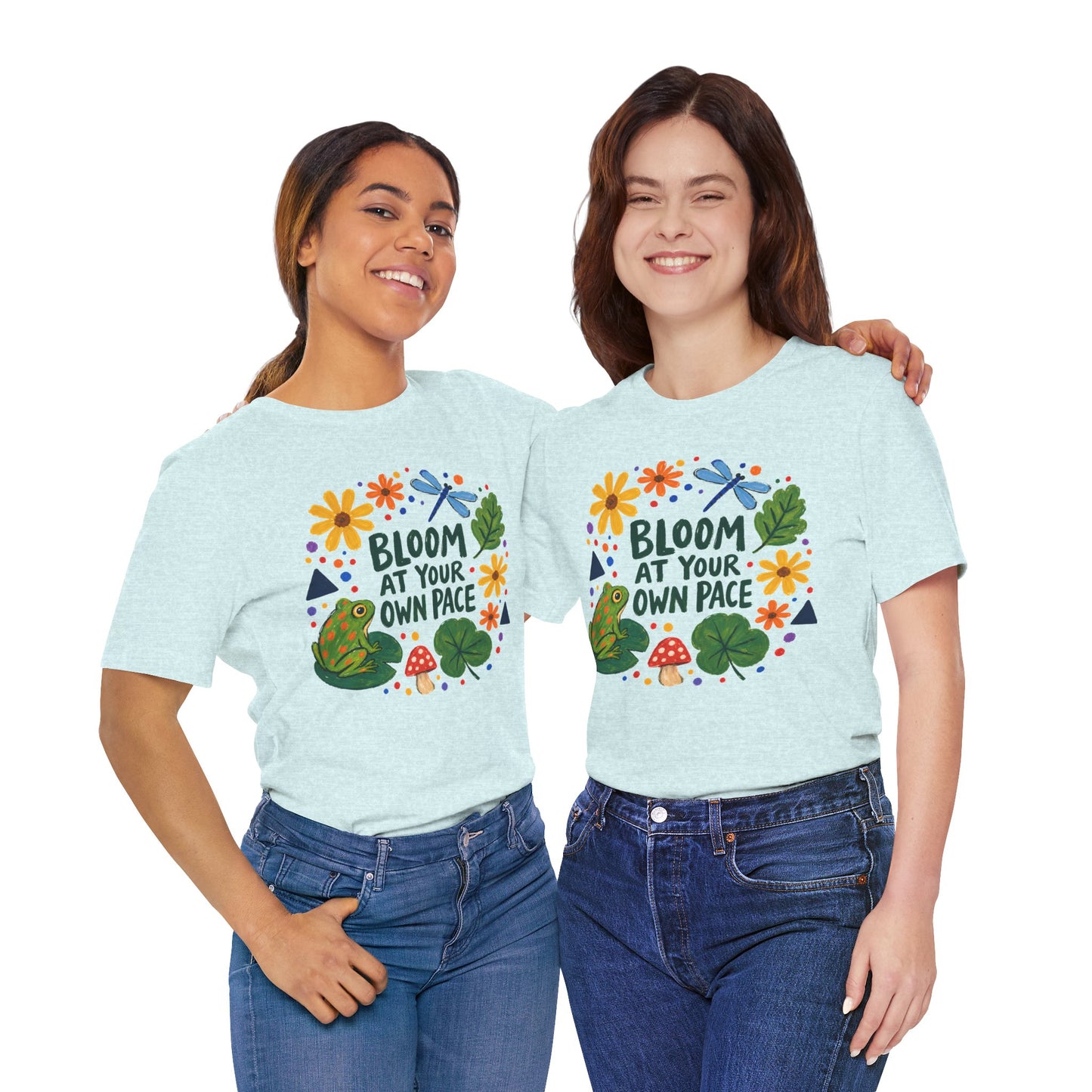 Bloom At Your Own Pace T-Shirt, Cute Frog, Floral & Motivational Graphic Tee - 14919