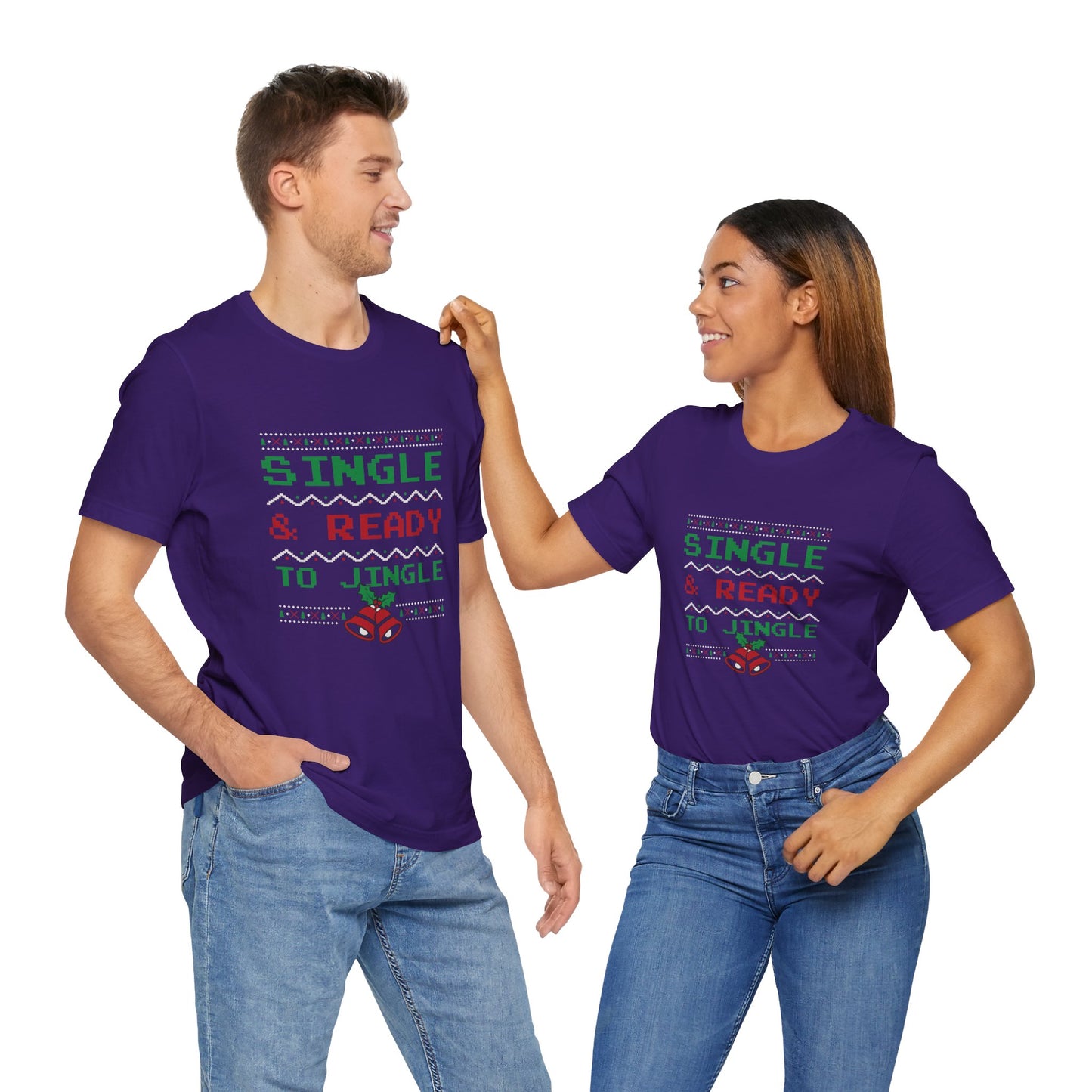 Single & Ready To Jingle - Unisex Jersey Short Sleeve Tee - 11996