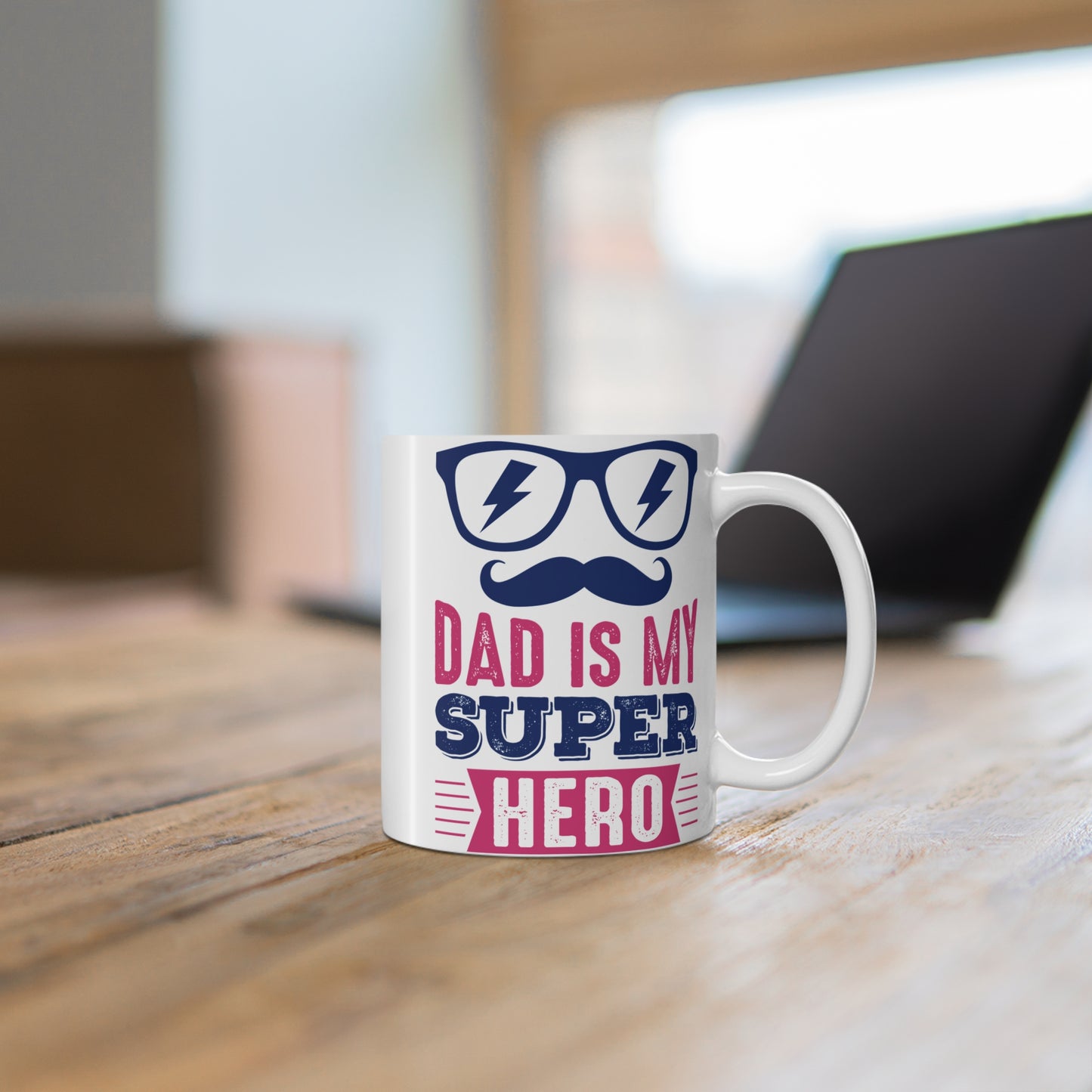 Dad Is My Super Hero - Mug 11oz - 12913
