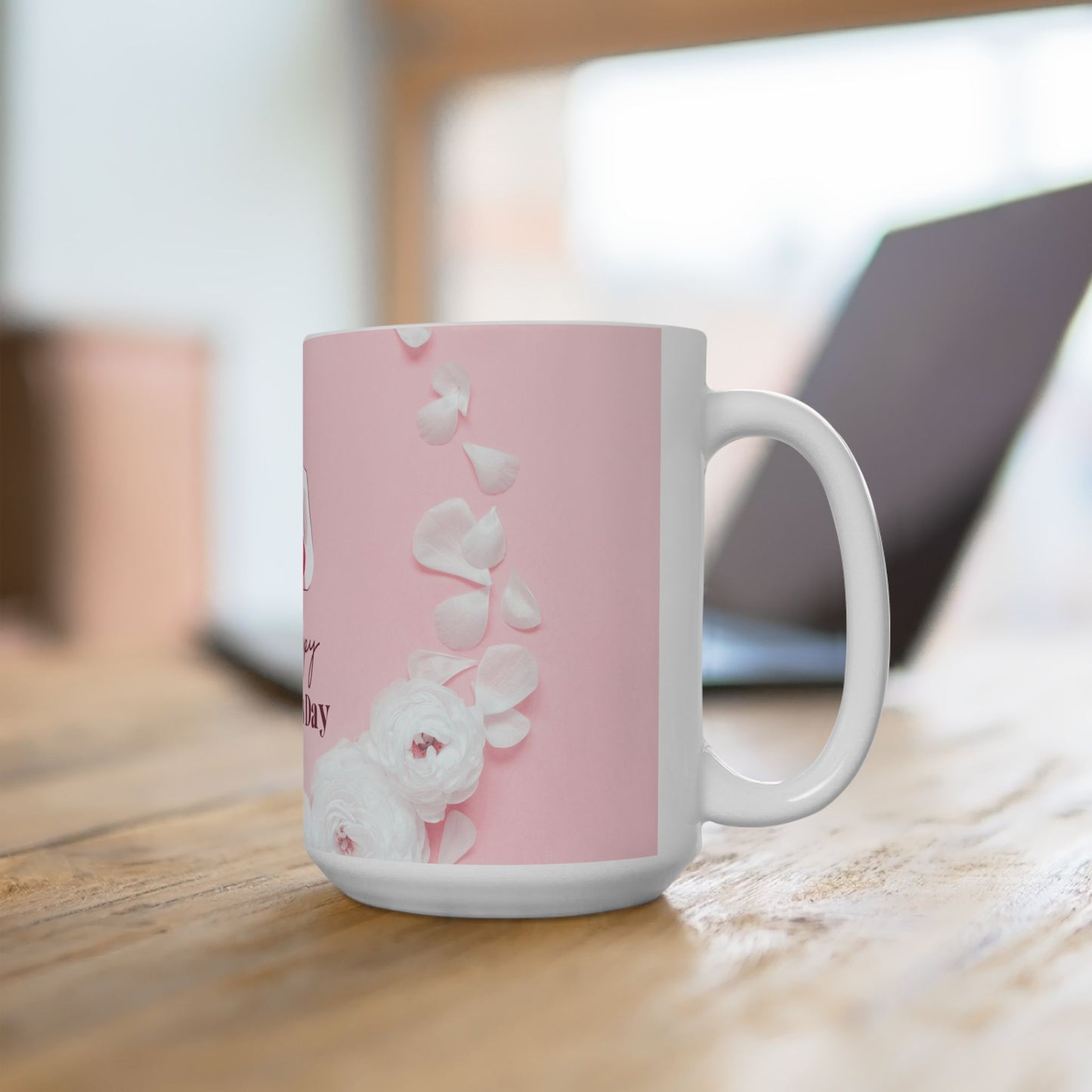 Happy Mother’s Day - Ceramic Mug, (11oz, 15oz) - 11699