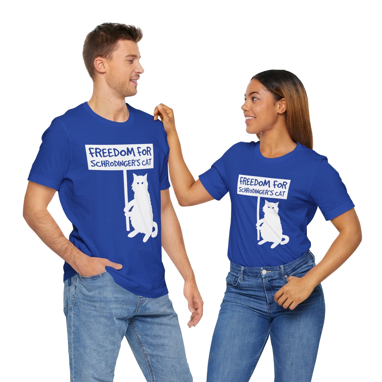 Freedom For Schrodinger's Cat - Unisex Jersey Short Sleeve Tee