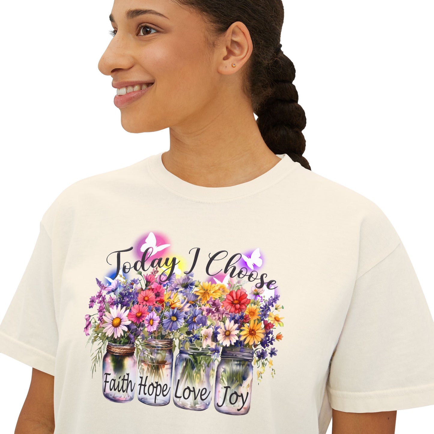 Today I Choose Faith Hope Love Joy Boxy T-Shirt — Floral Mason Jars Tee - 14938