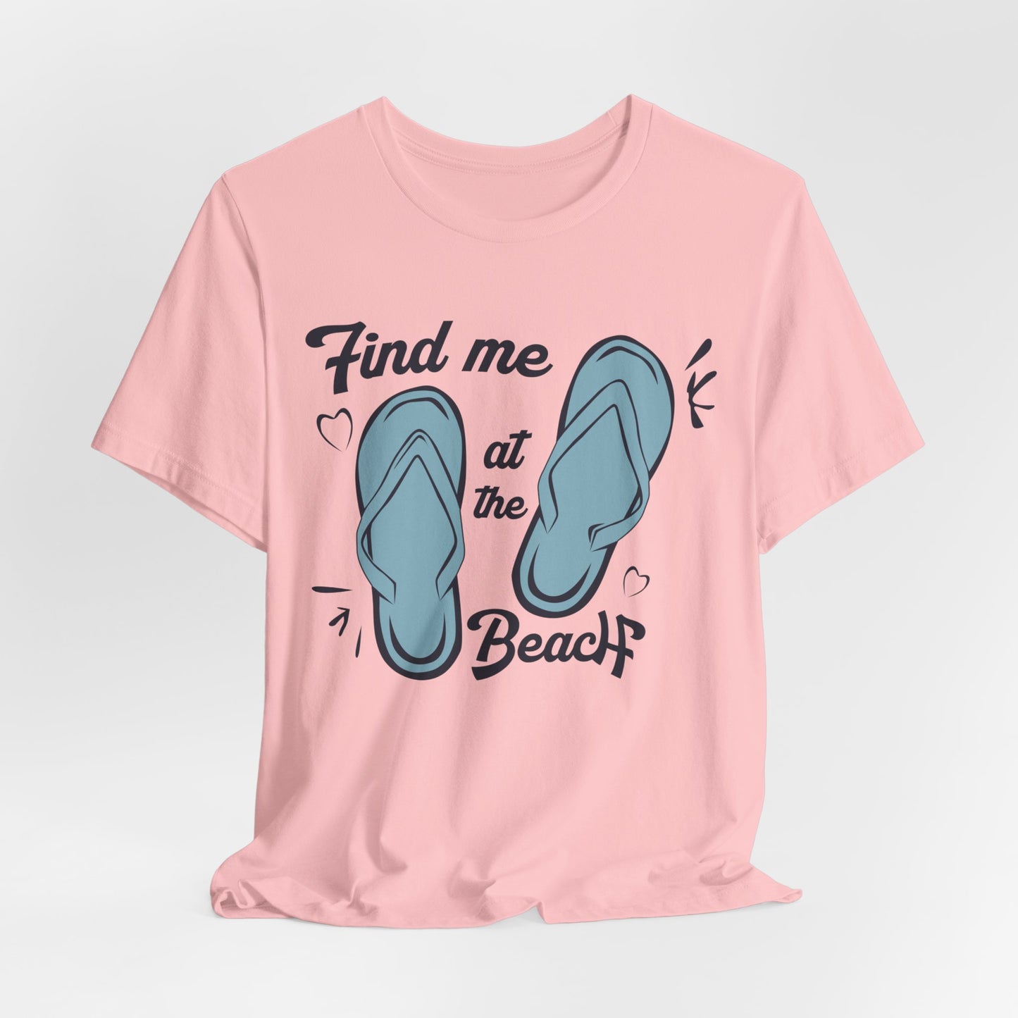 Find Me At The Beach - Unisex Jersey Short Sleeve Tee