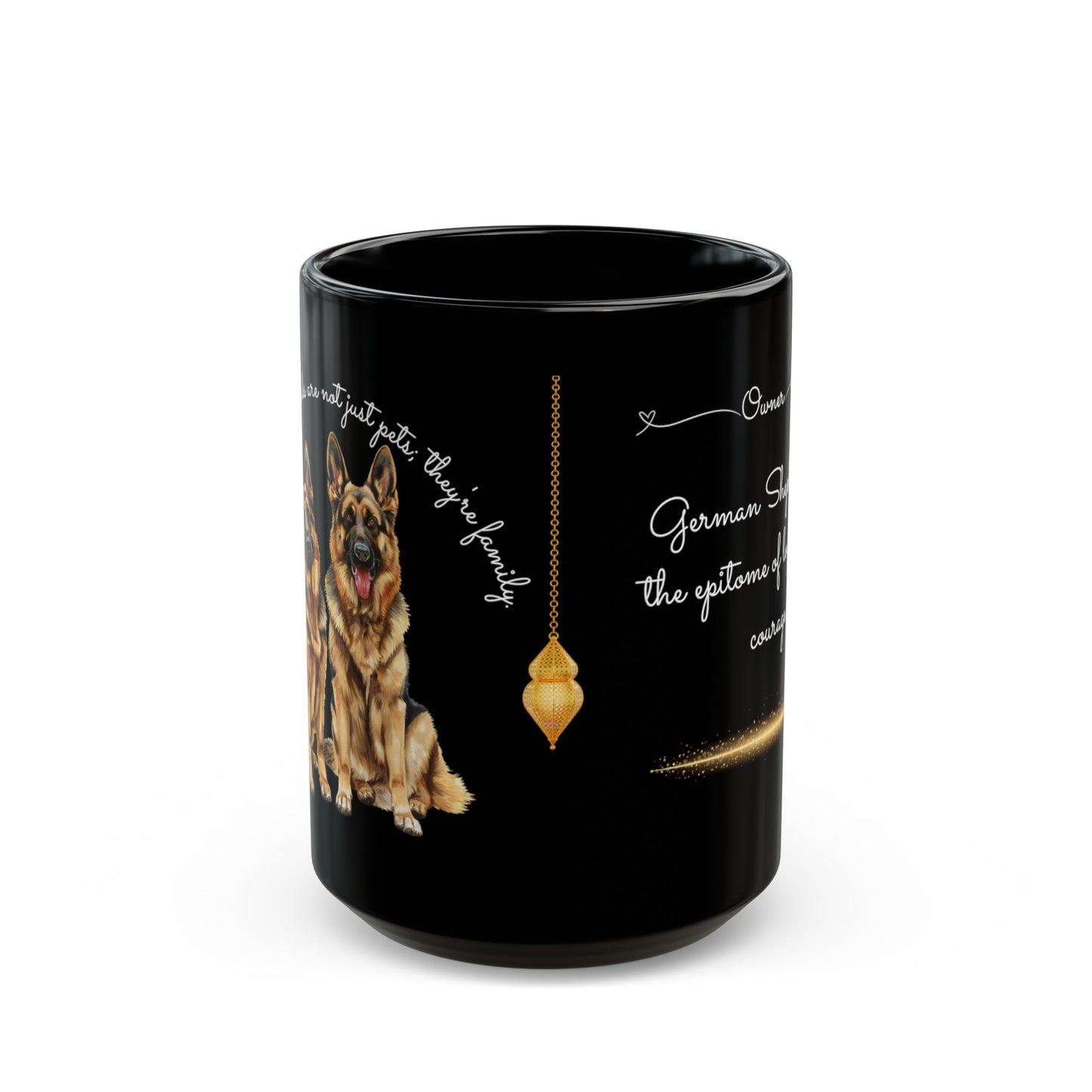 German Shepherds are not just pets; they're family, Customized Ceramic Black Mug (11oz, 15oz)