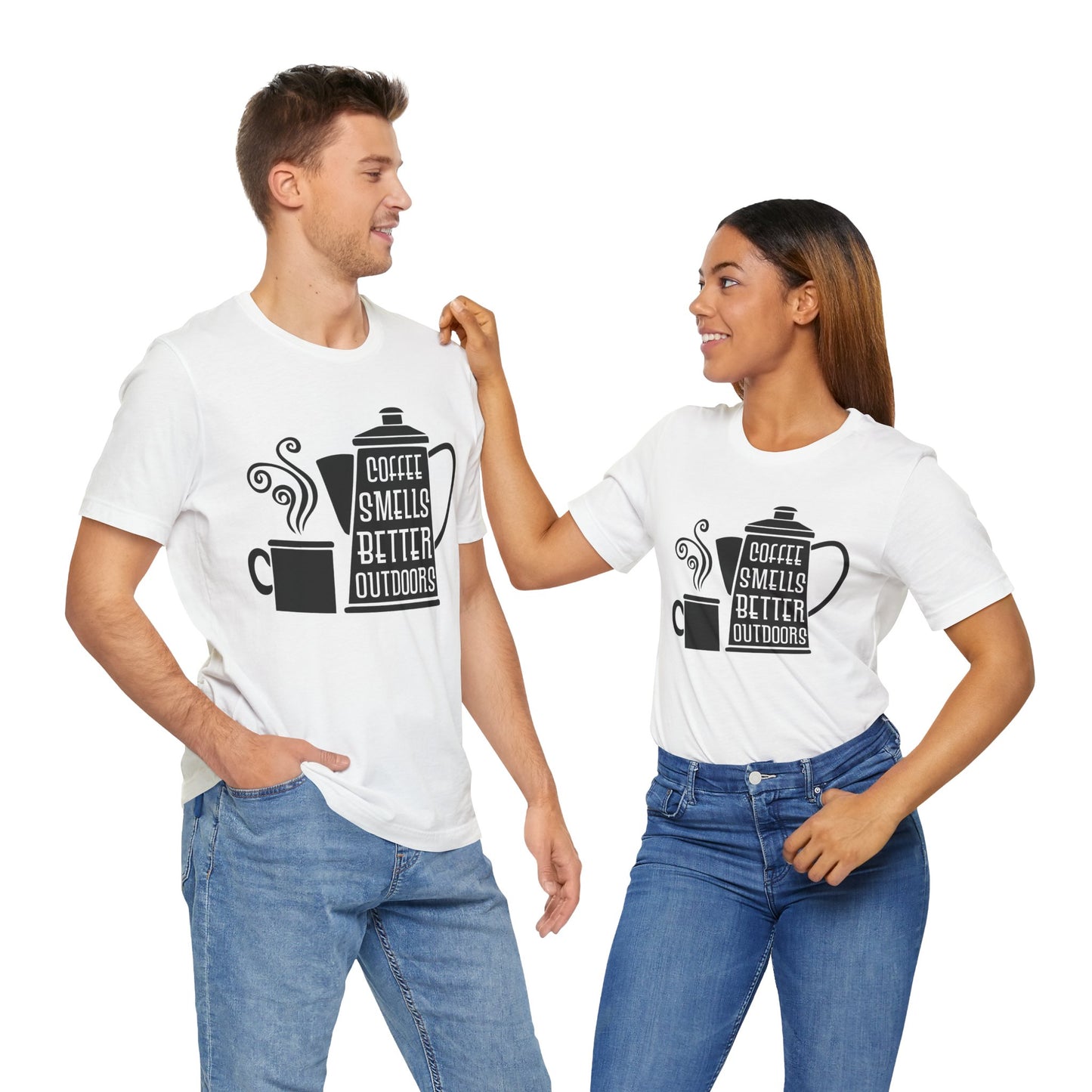 Coffee Smells Better Outdoors - Unisex Jersey Short Sleeve Tee - 12562