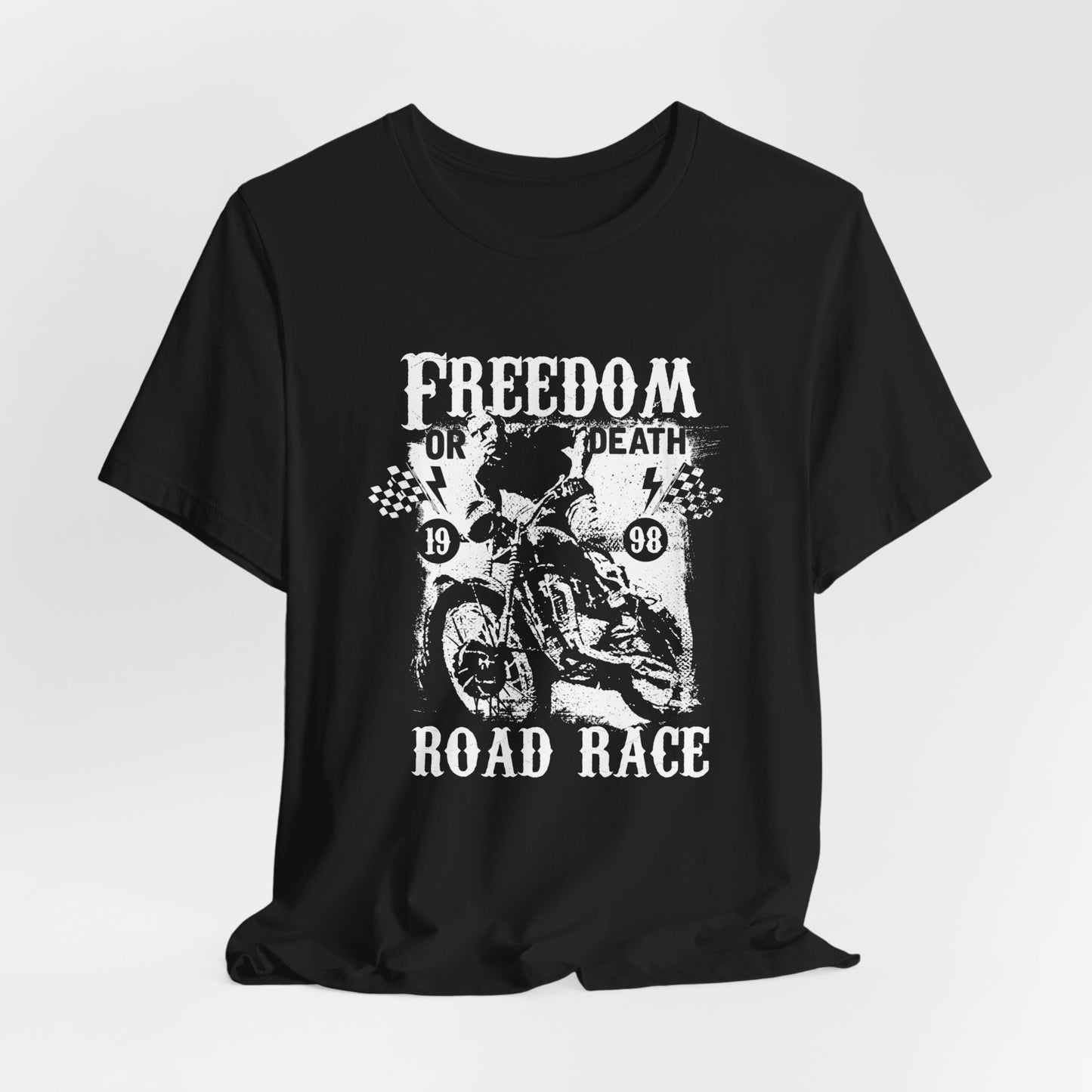 Freedom or Death,  Road Race - Unisex Jersey Short Sleeve Tee