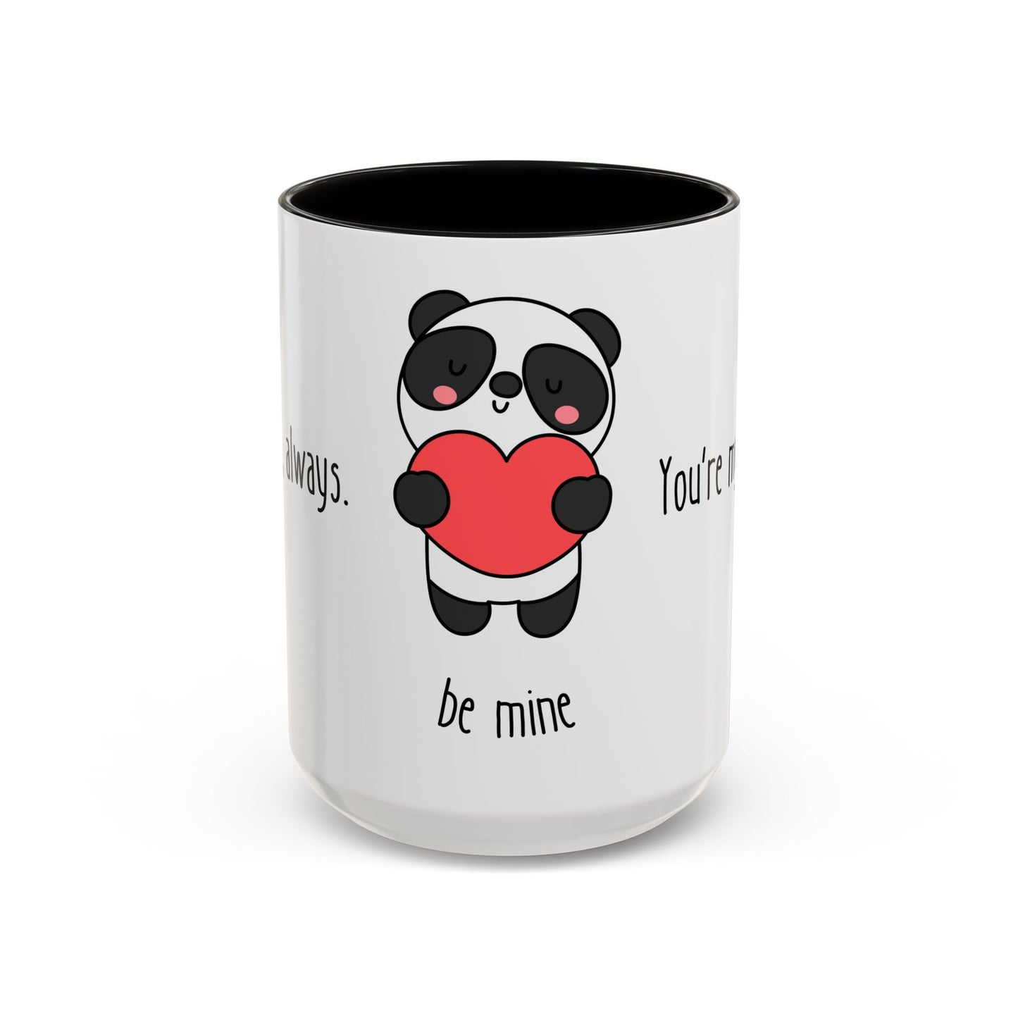 Panda, Be Mine - Accent Coffee Mug (11, 15oz) - 11431