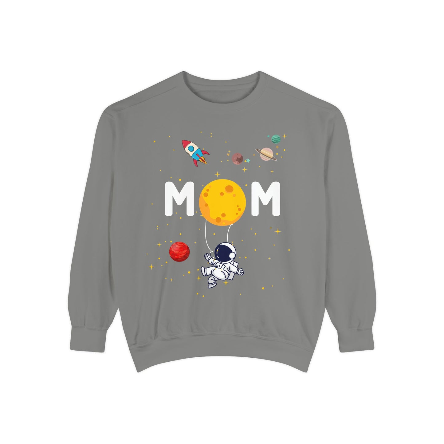 Astronaut Mom Garment-Dyed Sweatshirt | Space-Themed Gift for Mothers - 11838
