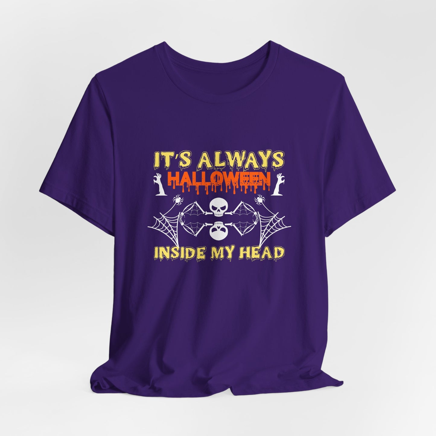 It's Always Halloween Inside My Head - Unisex Jersey Short Sleeve Tee - 12357