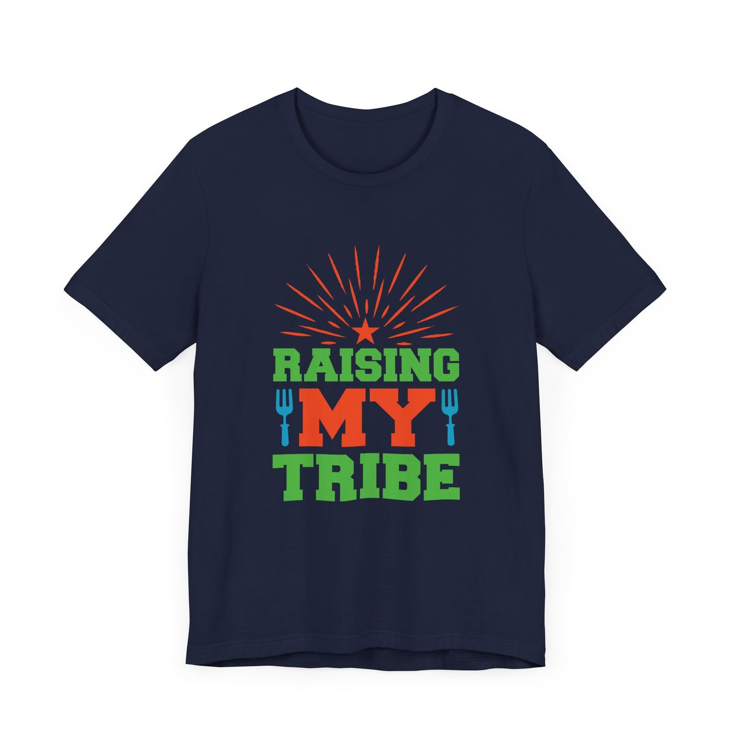 Summer: Raising My Tribe - Unisex Jersey Short Sleeve Tee - 13219