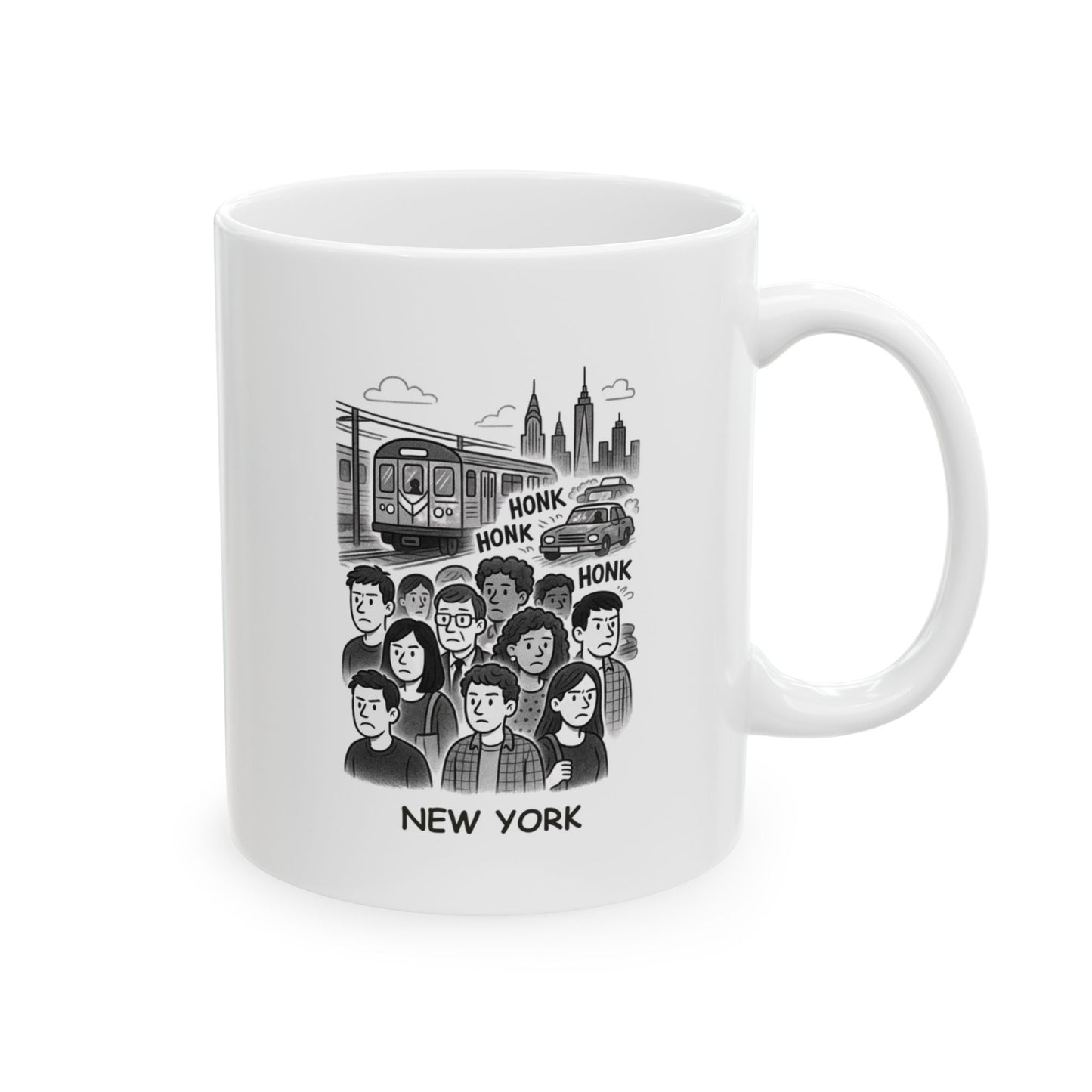 "New York: Where 'rush hour' means a crowd, a subway, and a lot of honking." Ceramic Mug - 11oz & 15oz - 12829