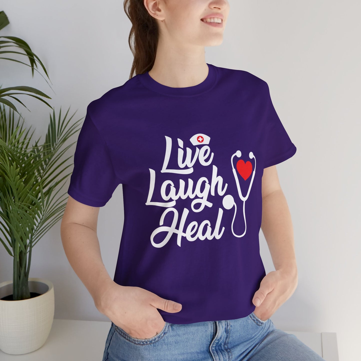 Nurse: Live Laugh Heal - Unisex Jersey Short Sleeve Tee