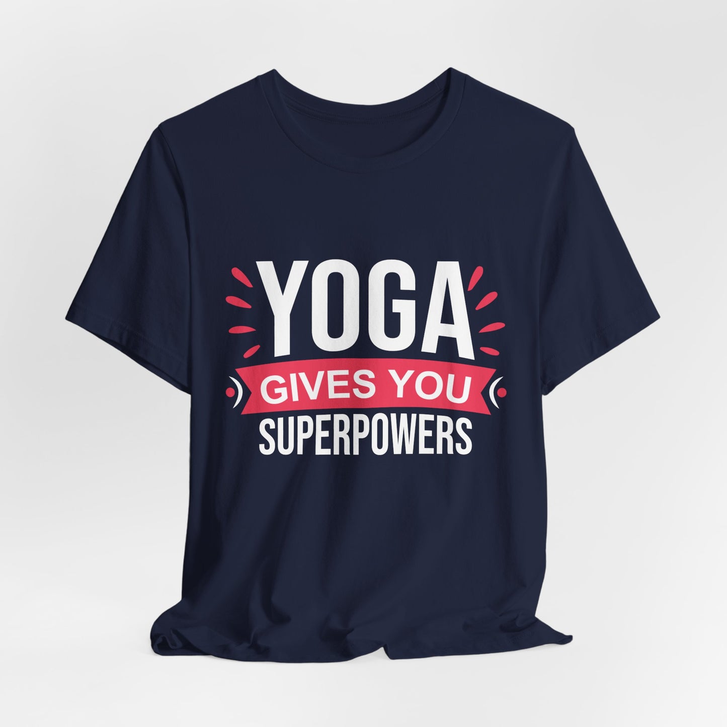 Yoga Gives You Superpowers - Unisex Jersey Short Sleeve Tee - 12509