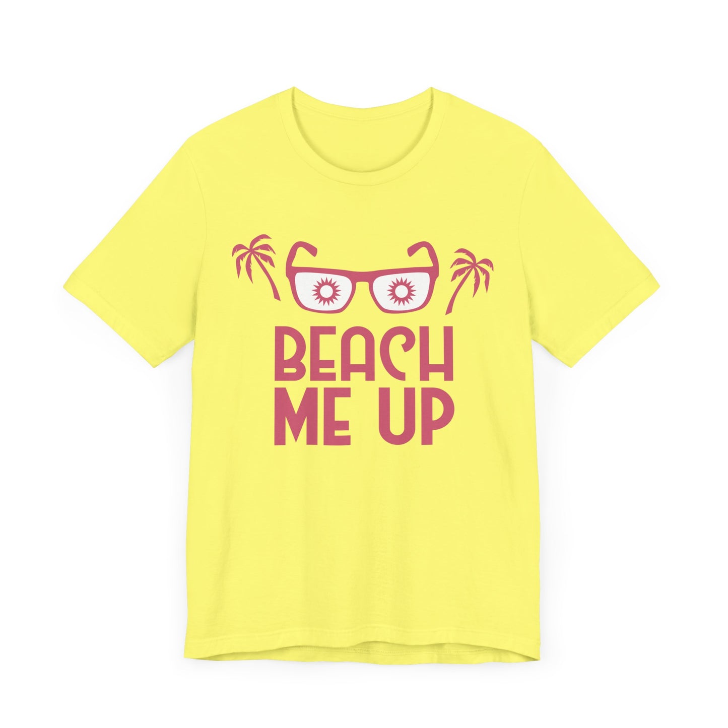 Beach Me Up - Unisex Jersey Short Sleeve Tee