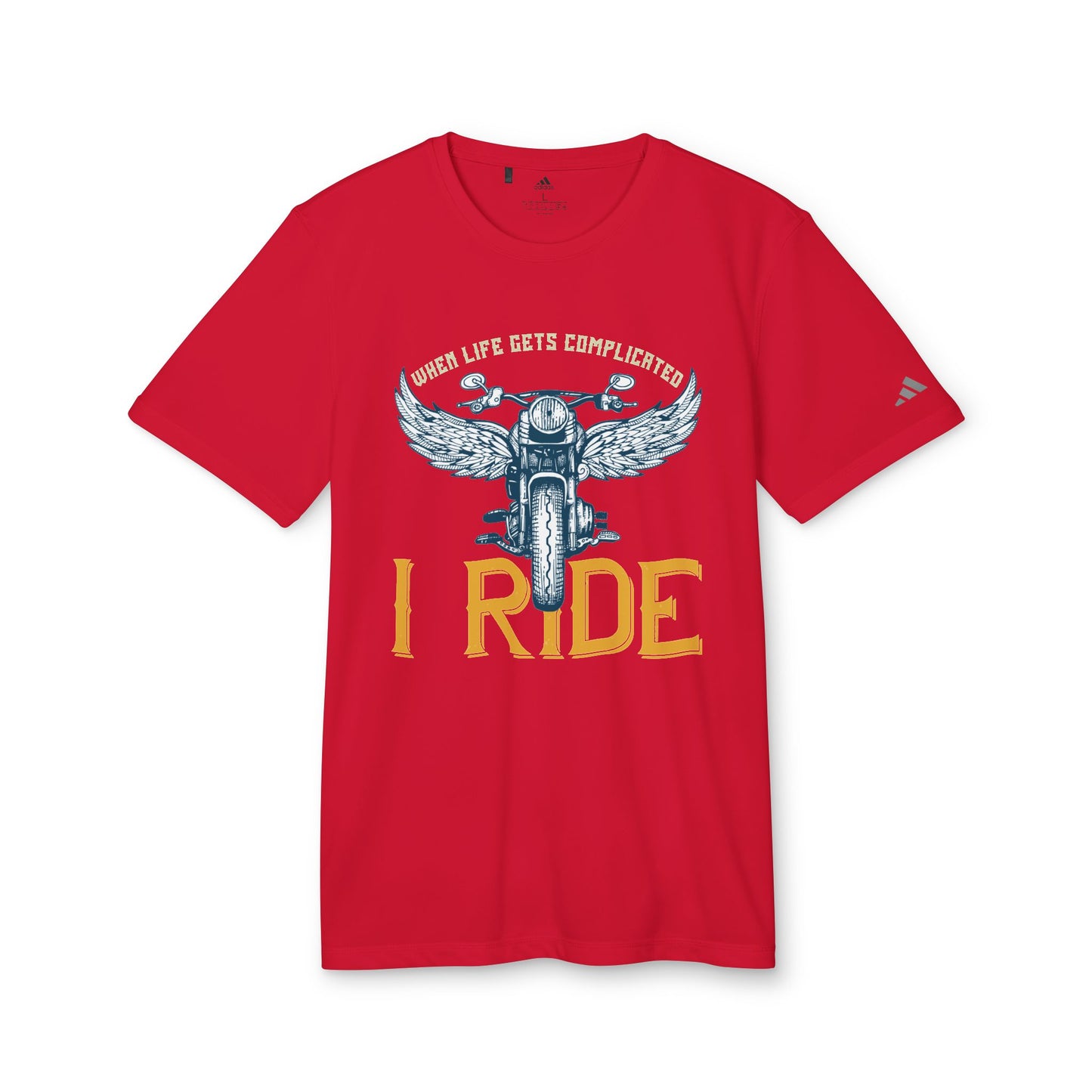 When Life Gets Complicated, I Ride - adidas Unisex Sport T-shirt - 13960