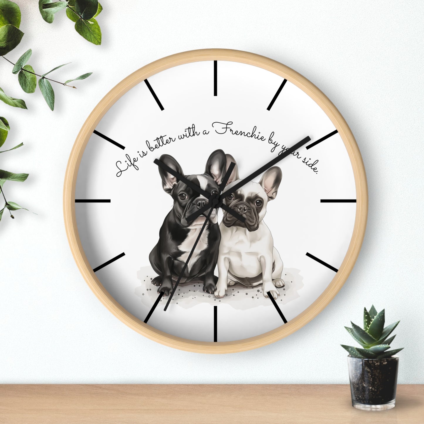 Life is Better with a Frenchie by Your Side - Wall Clock - 10503