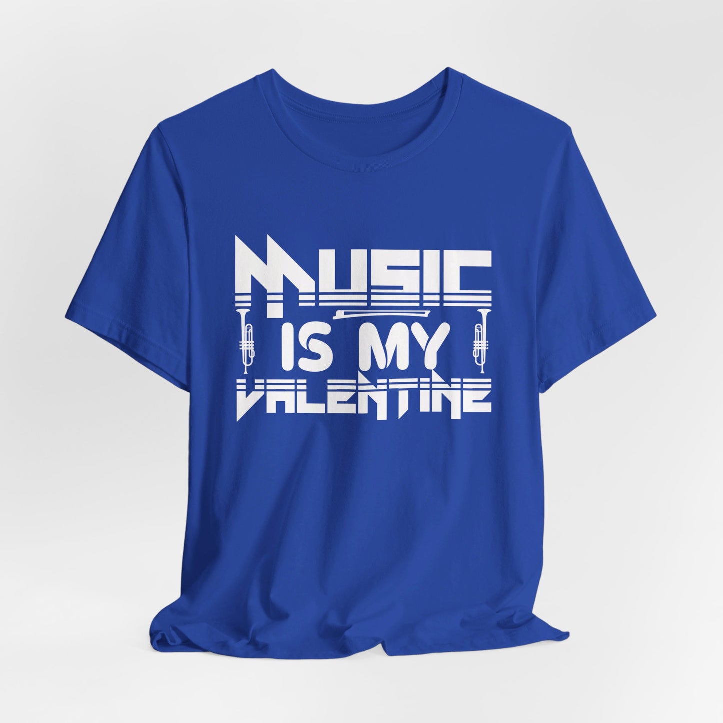 Music Is My Valentine - Unisex Jersey Short Sleeve Tee