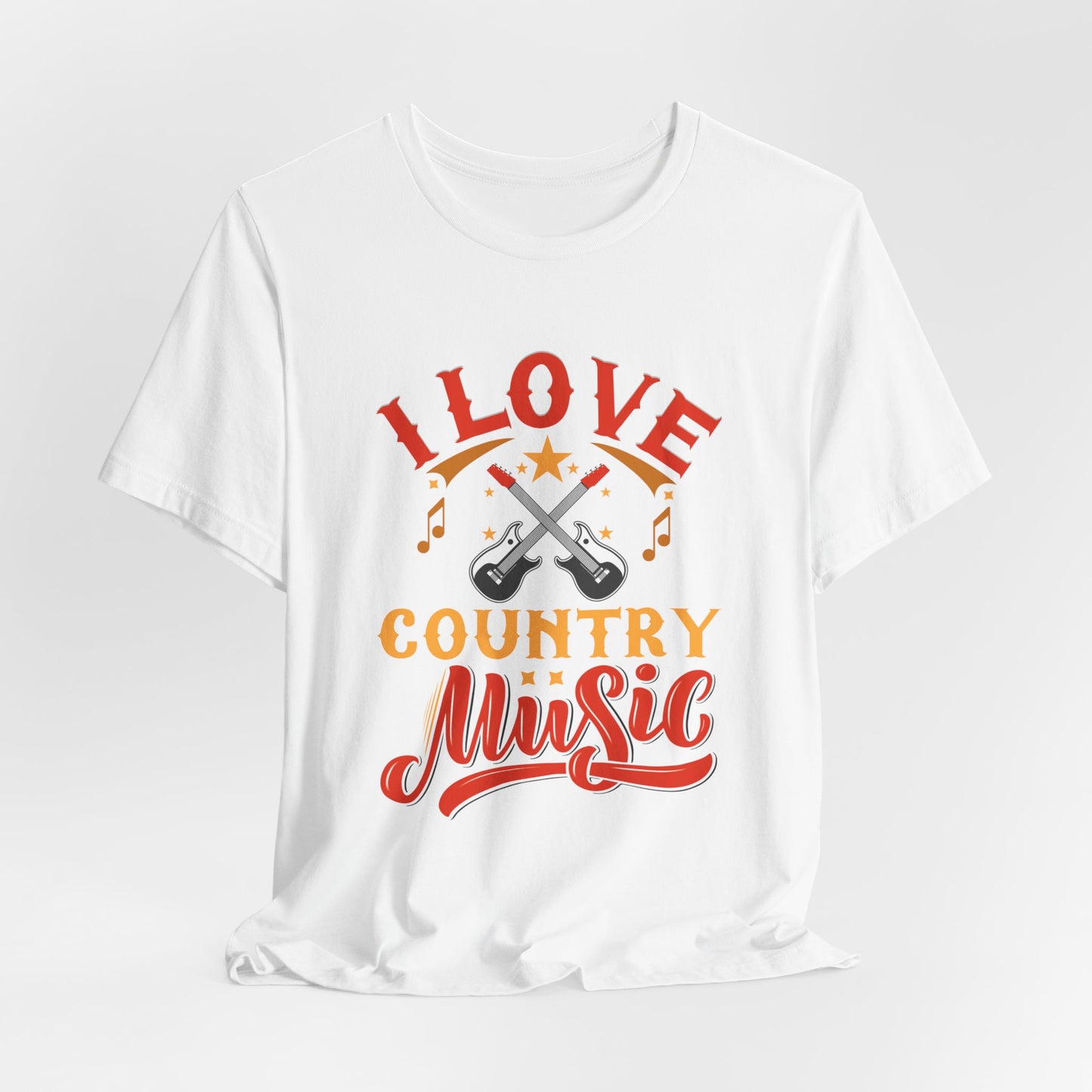 I Love Country Music - Unisex Jersey Short Sleeve Tee