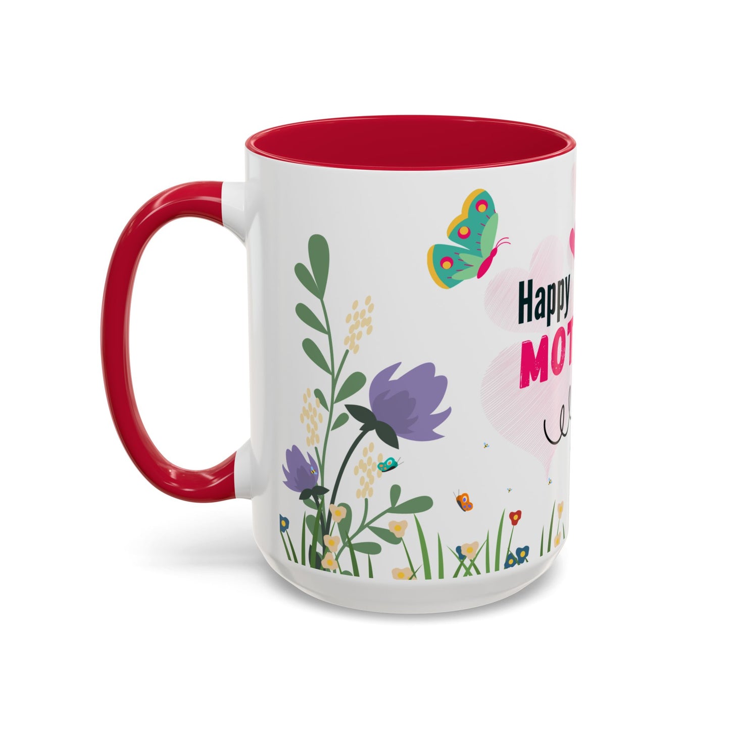 Happy Mother's Day Colorful Mug - 11oz & 15oz - 11817
