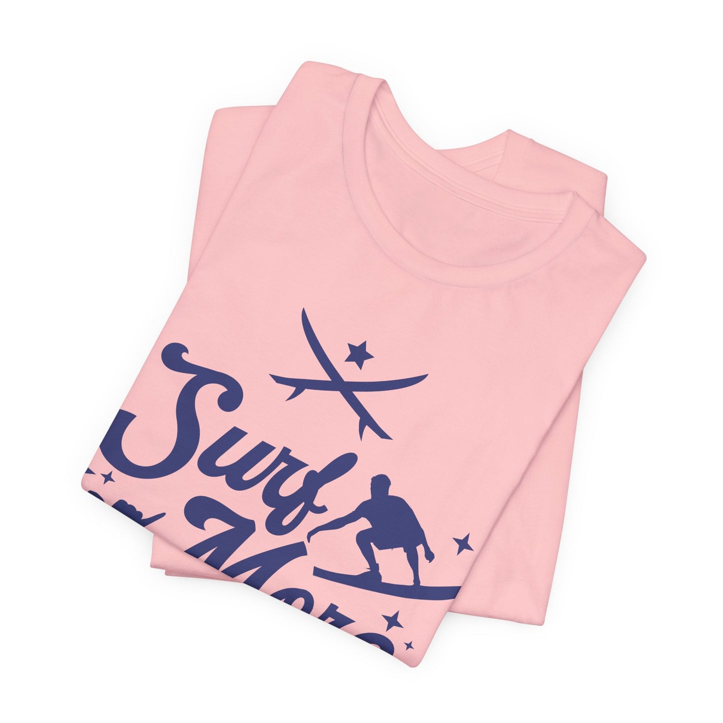 Surf More - Unisex Jersey Short Sleeve Tee