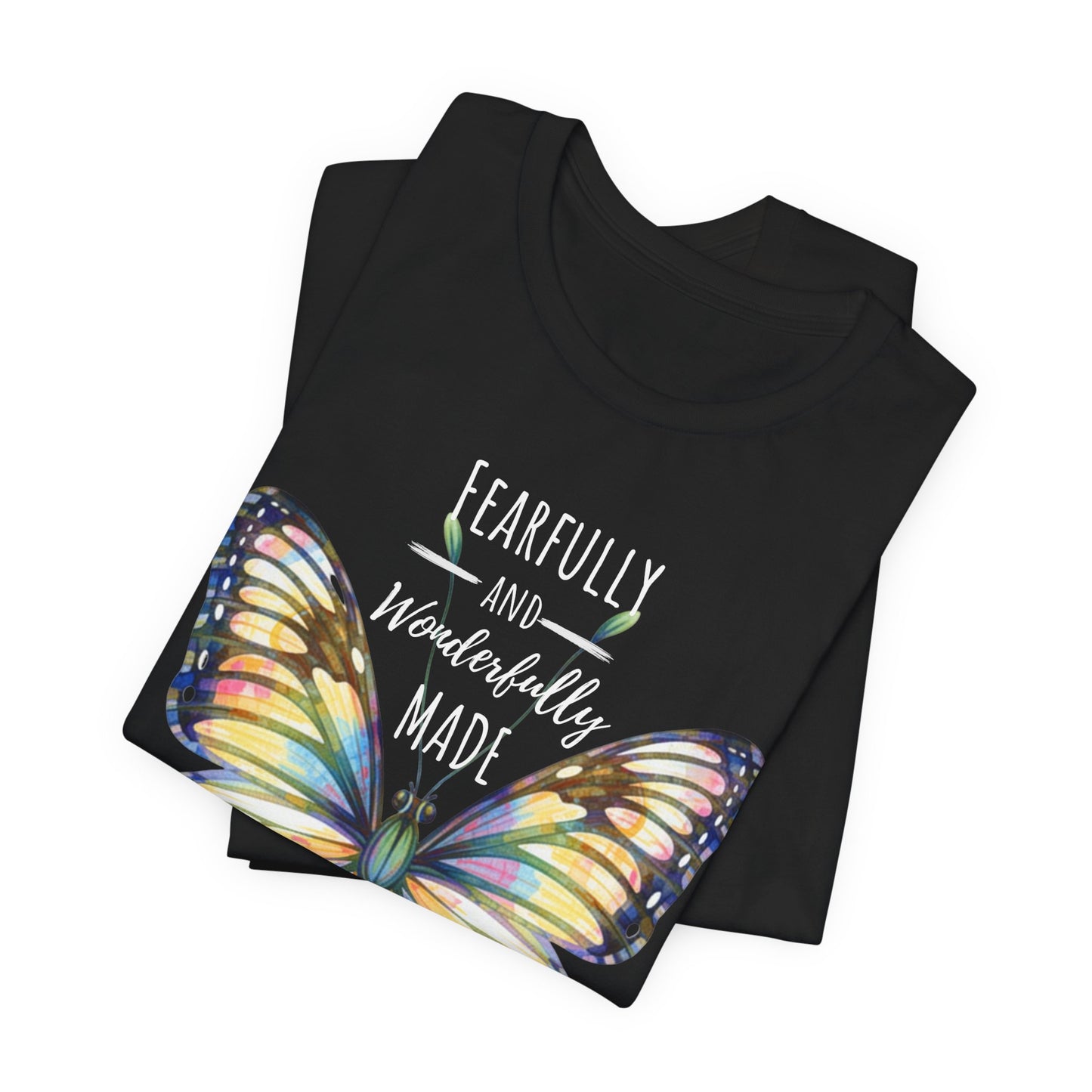 Fearfully and Wonderfully Made Butterfly T-Shirt, Inspirational Floral Faith Tee - 14955