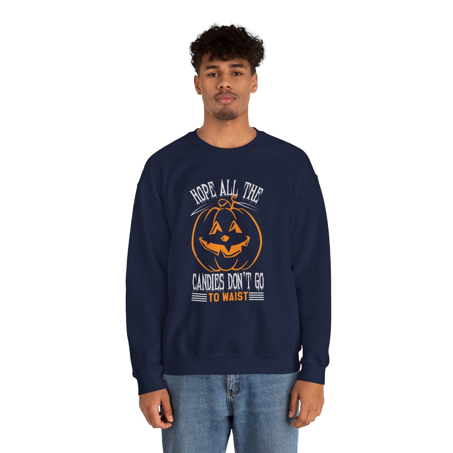 Hope All the Candies Don't Go to Waist - Unisex Heavy Blend™ Crewneck Sweatshirt