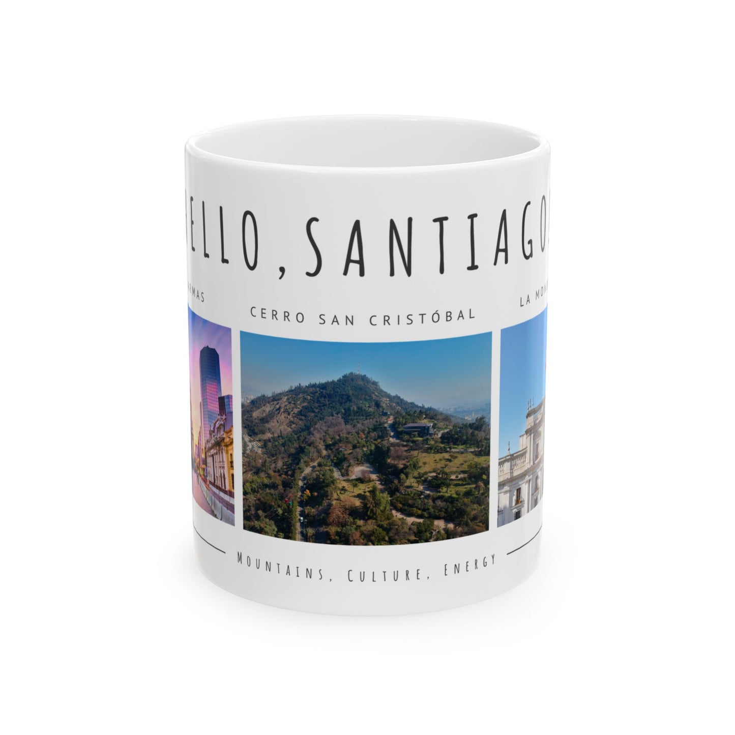 Hello, Santiago! Scenic Ceramic Mug - 11oz & 15oz - 12102