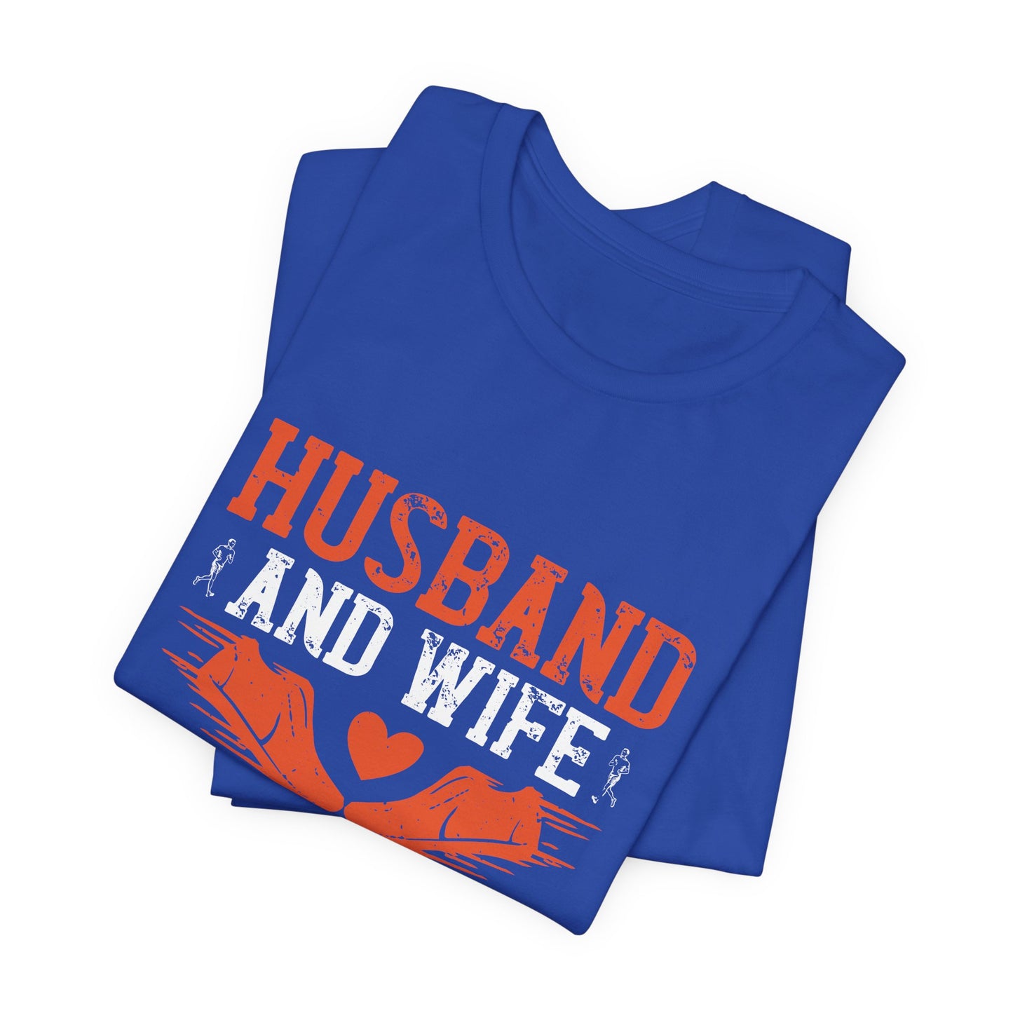 Husband & Wife, Running Partners For Life - Unisex Jersey Short Sleeve Tee