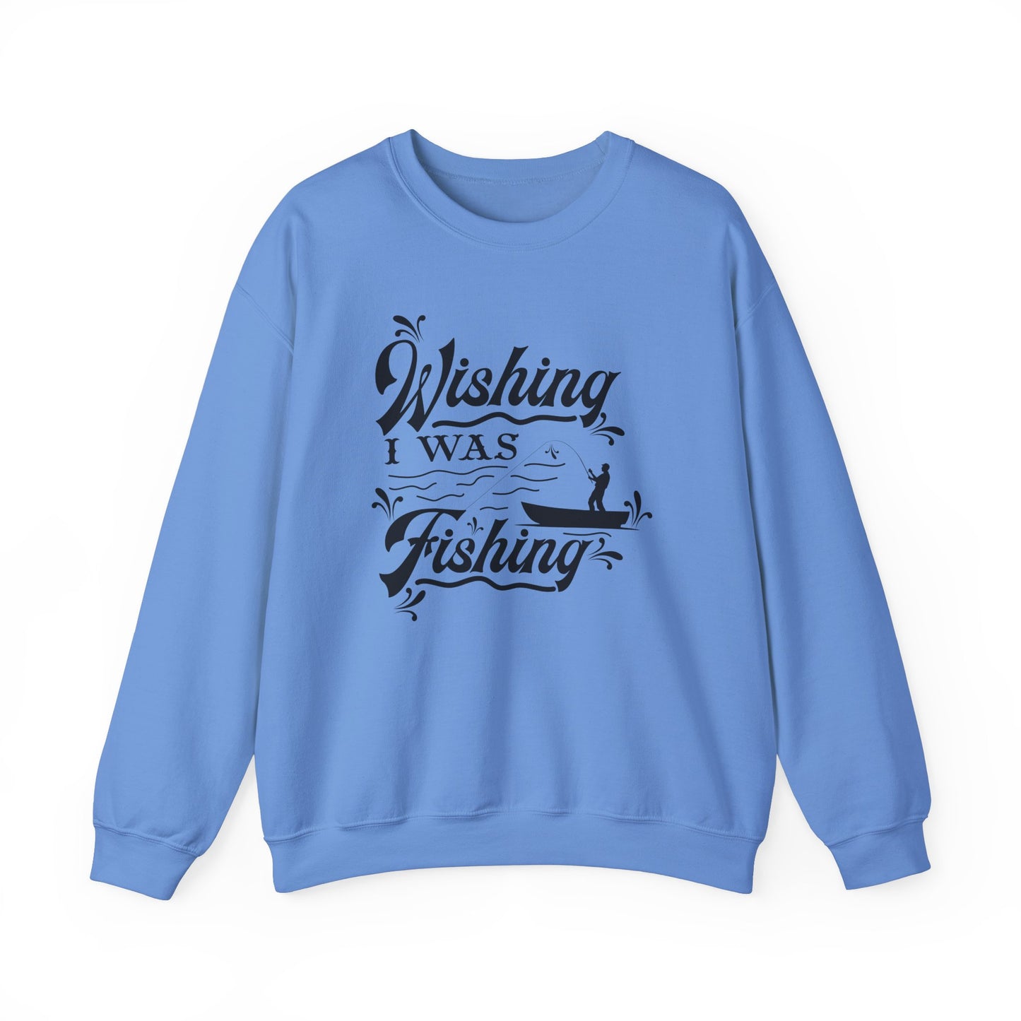 Wishing I Was Fishing - Unisex Heavy Blend™ Crewneck Sweatshirt - 12336