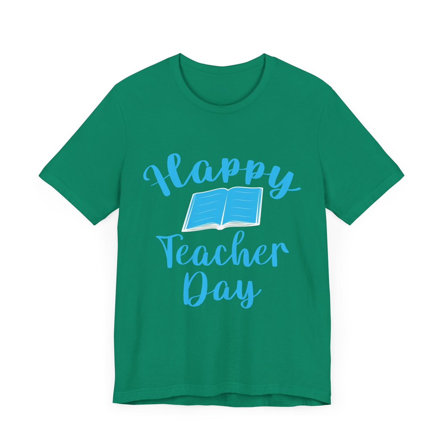 Teacher: Happy Teacher Day - Unisex Jersey Short Sleeve Tee - 13439