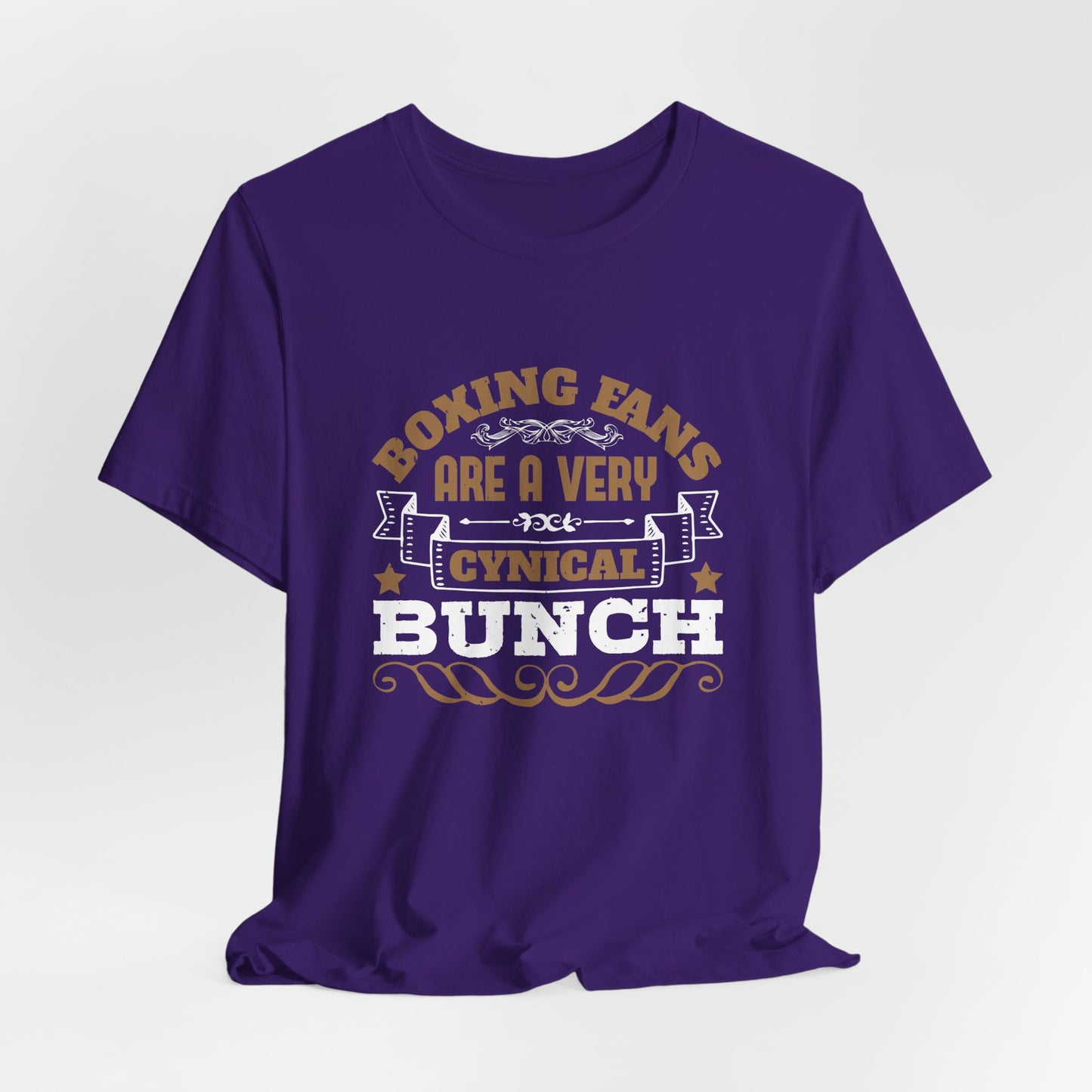 Boxing Fans Are a Very Cynical Bunch - Unisex Jersey Short Sleeve Tee - 11464