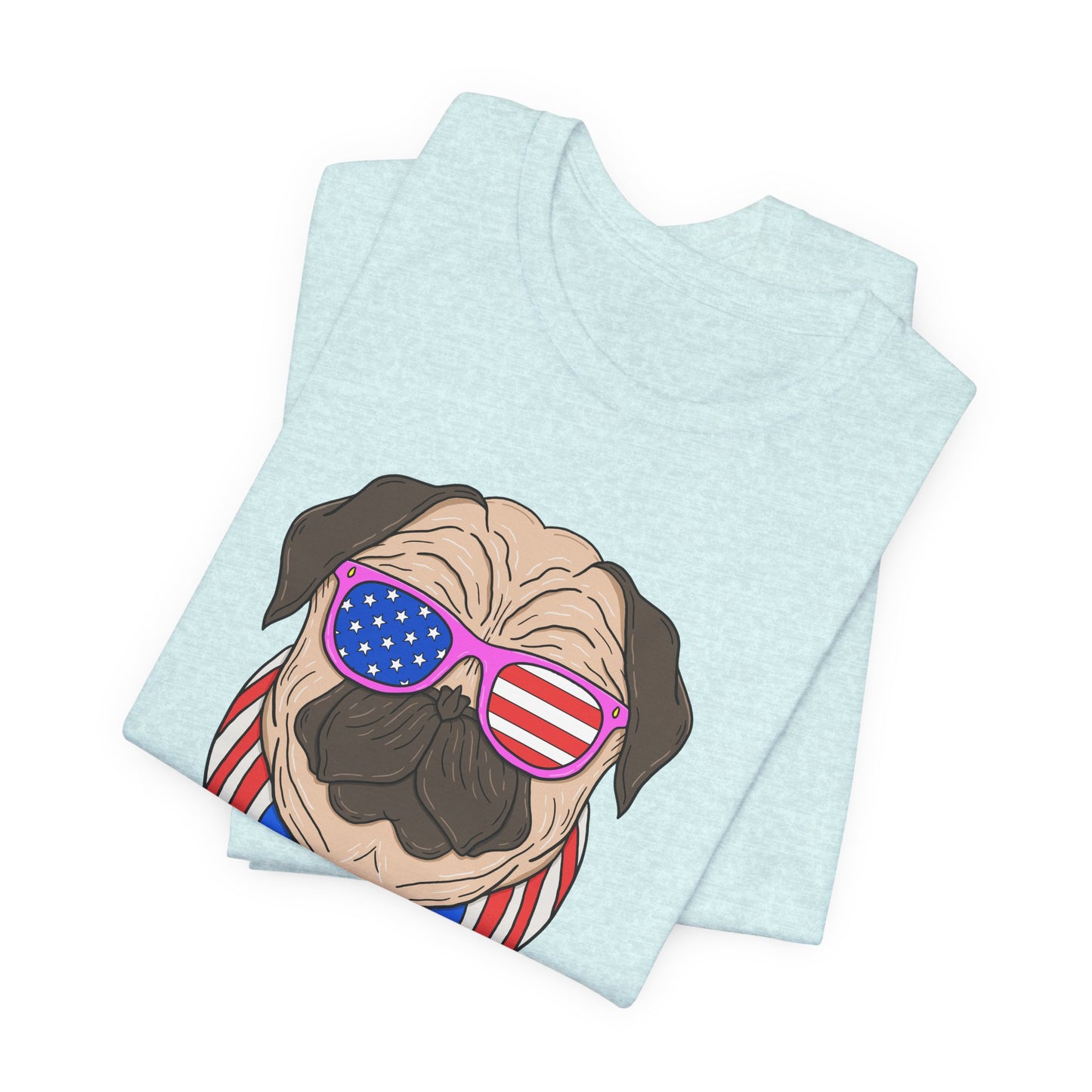 Patriotic Pug Tee, Independence Day T-Shirt, Dog Lovers Gift, Summer Casual Wear, Fun Family Outing Shirt - 13733