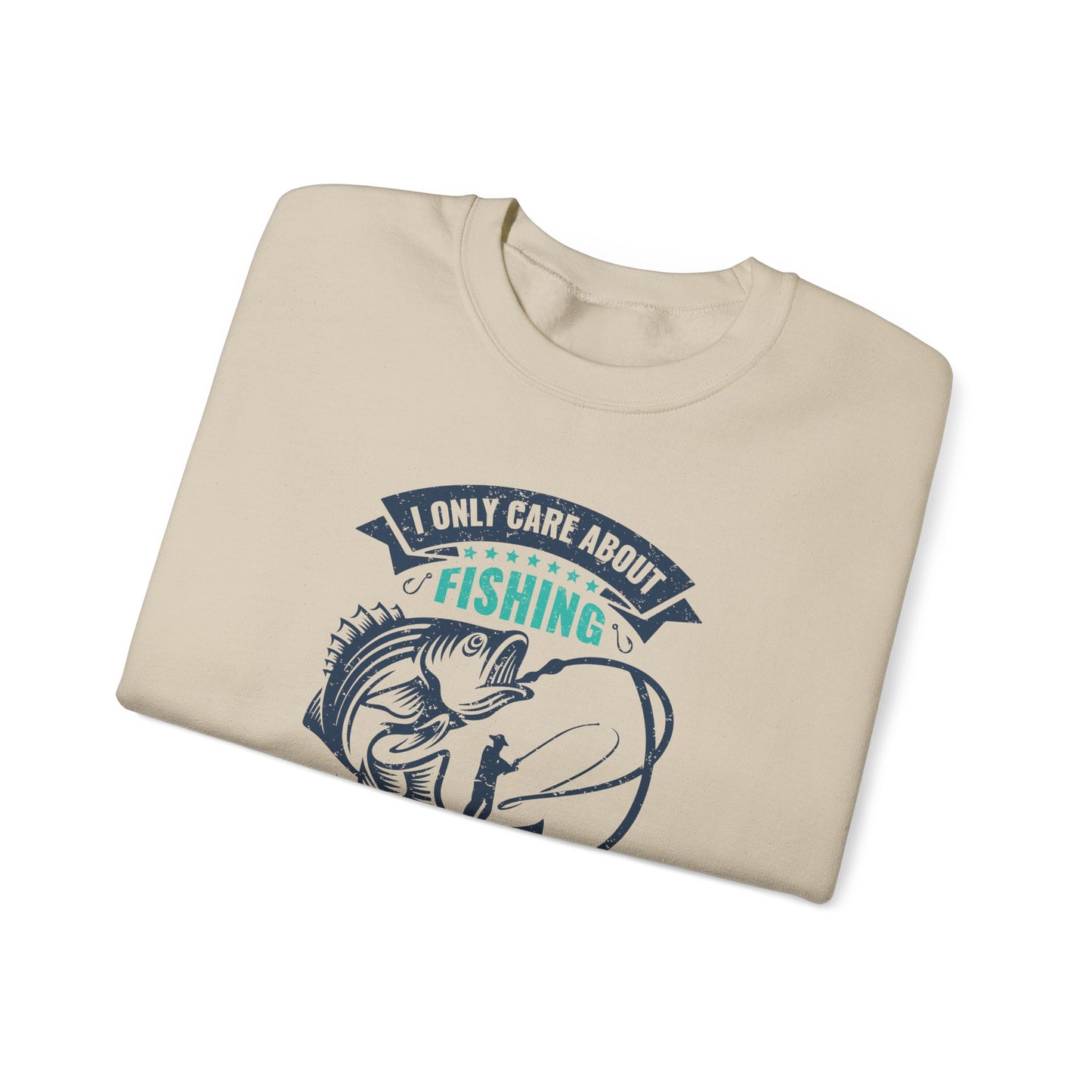 I Only Care About Fishing, and Maybe Three People - Unisex Heavy Blend™ Crewneck Sweatshirt - 12317