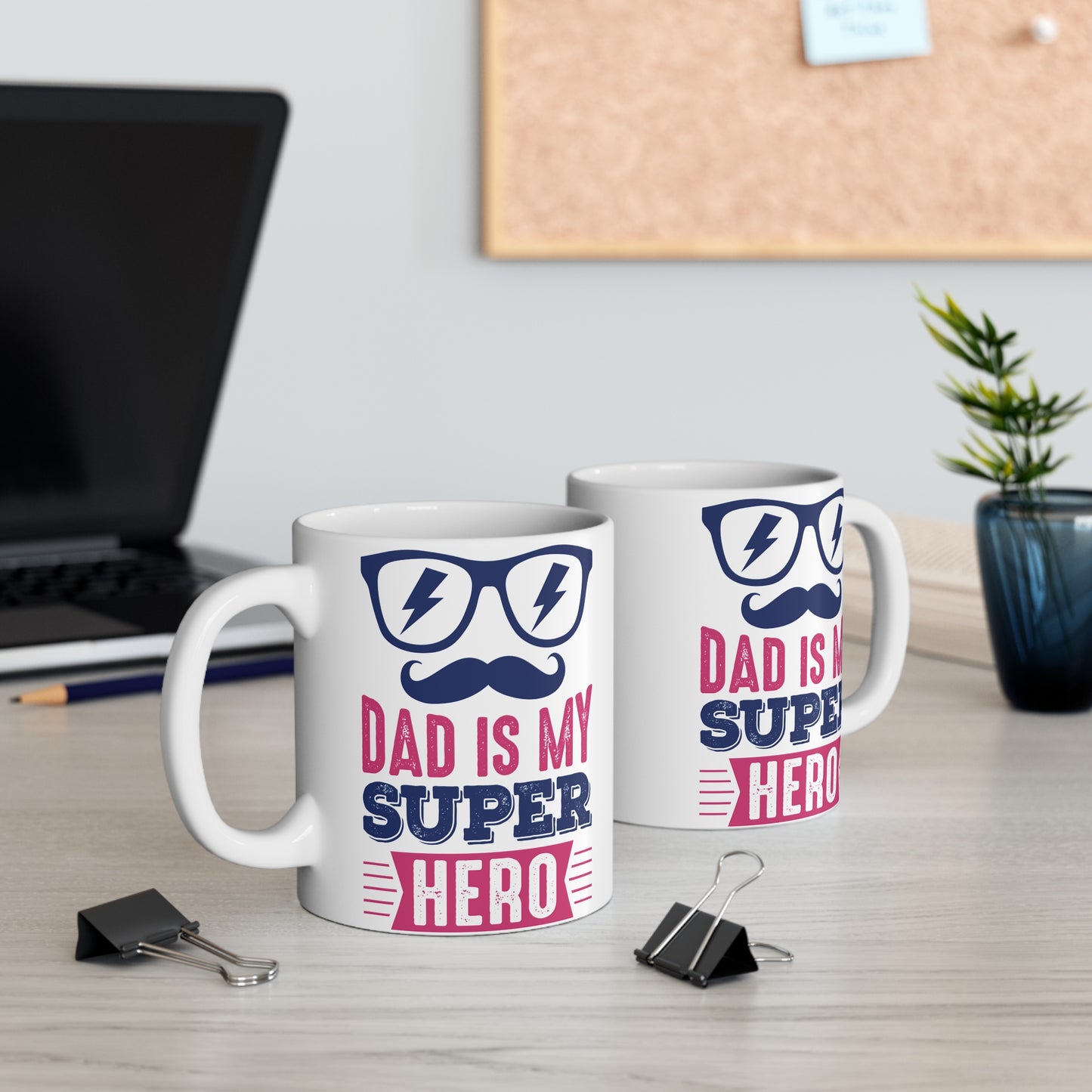 Dad Is My Super Hero - Mug 11oz - 12913