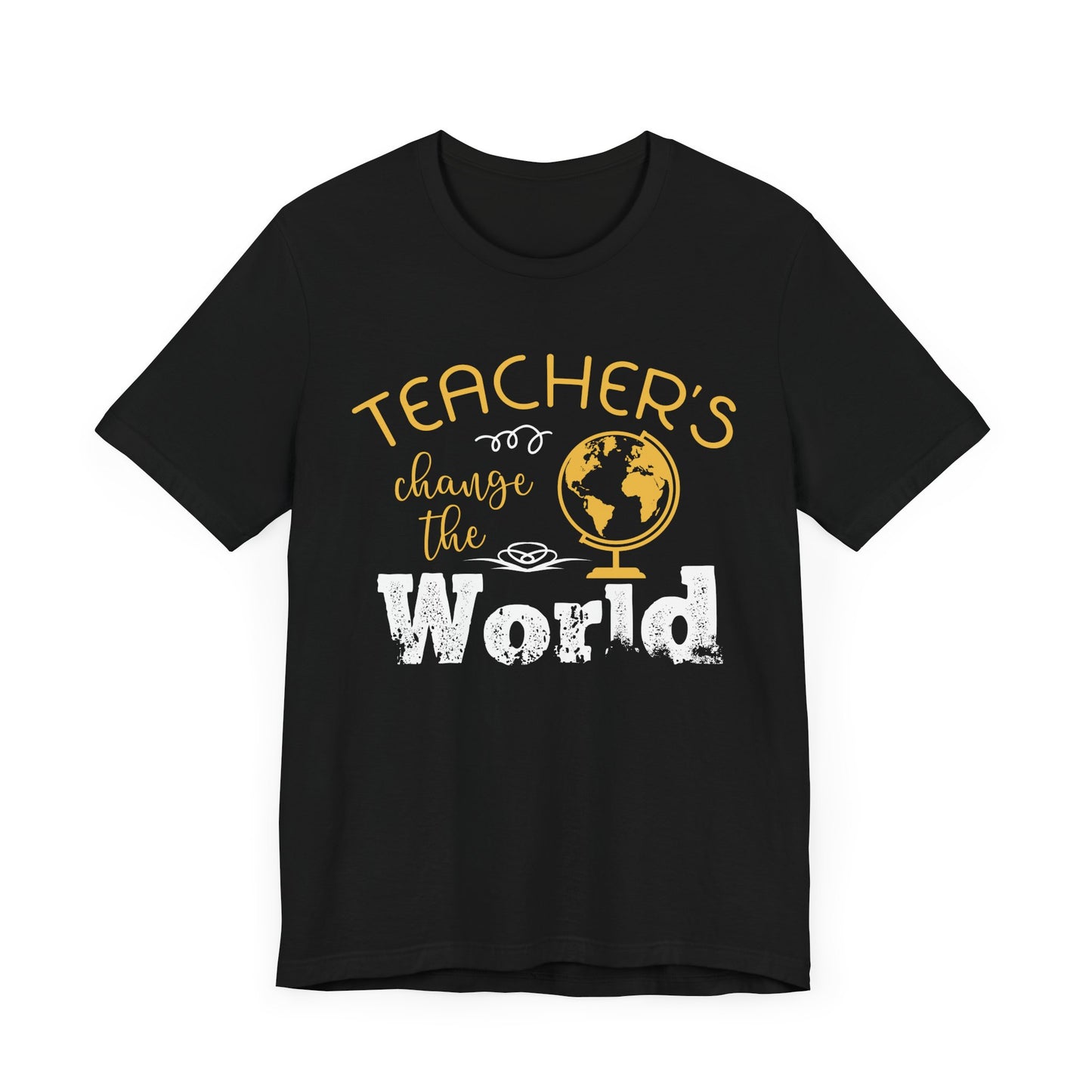 Teachers Change The World - Unisex Jersey Short Sleeve Tee - 13432