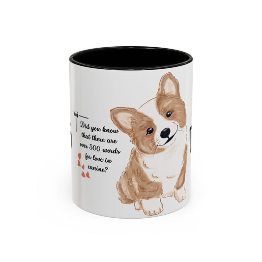 Did You Know There Are 300 Words For Love in Canine? -  Accent Coffee Mug (11, 15oz)