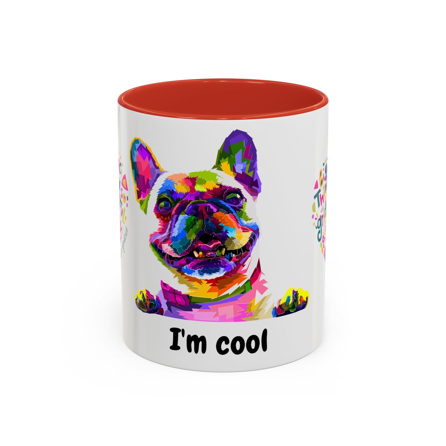 I am Cool - Accent Coffee Mug (11, 15oz)